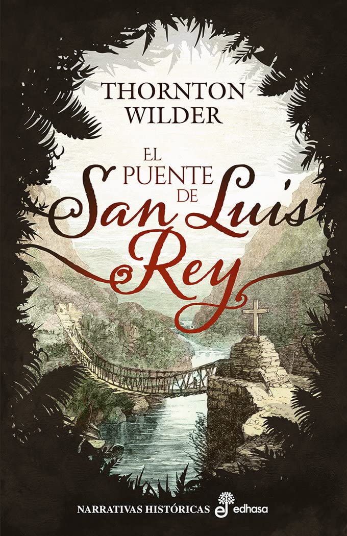 Libro: El puente de San Luis Rey