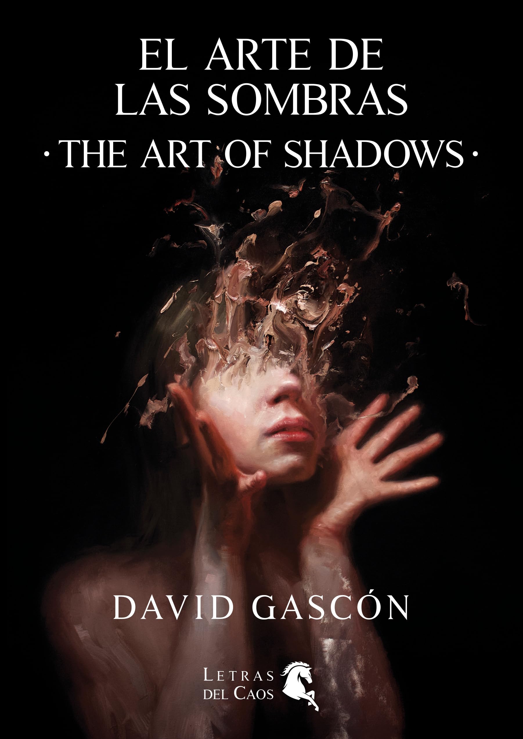 Libro: EL ARTE DE LAS SOMBRAS / THE ART OF SHADOWS (Español & English)