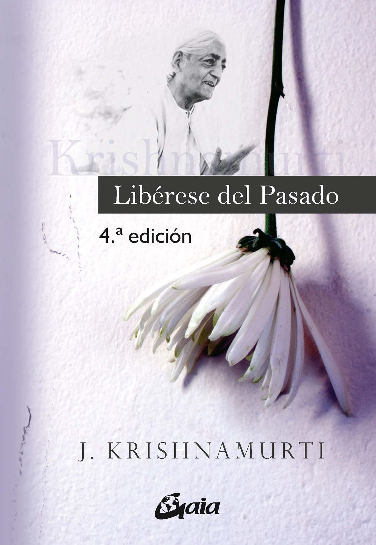 Libro: Libérese Del Pasado