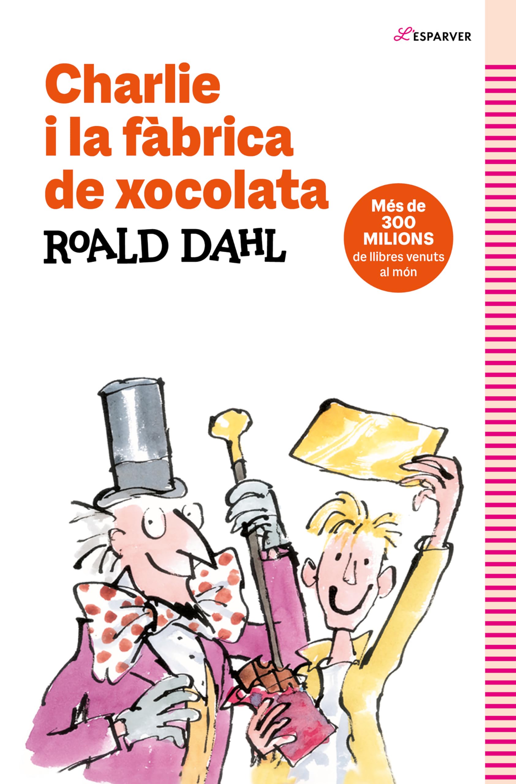 Libro: Charlie i la fàbrica de xocolata: Textos originals de l'autor