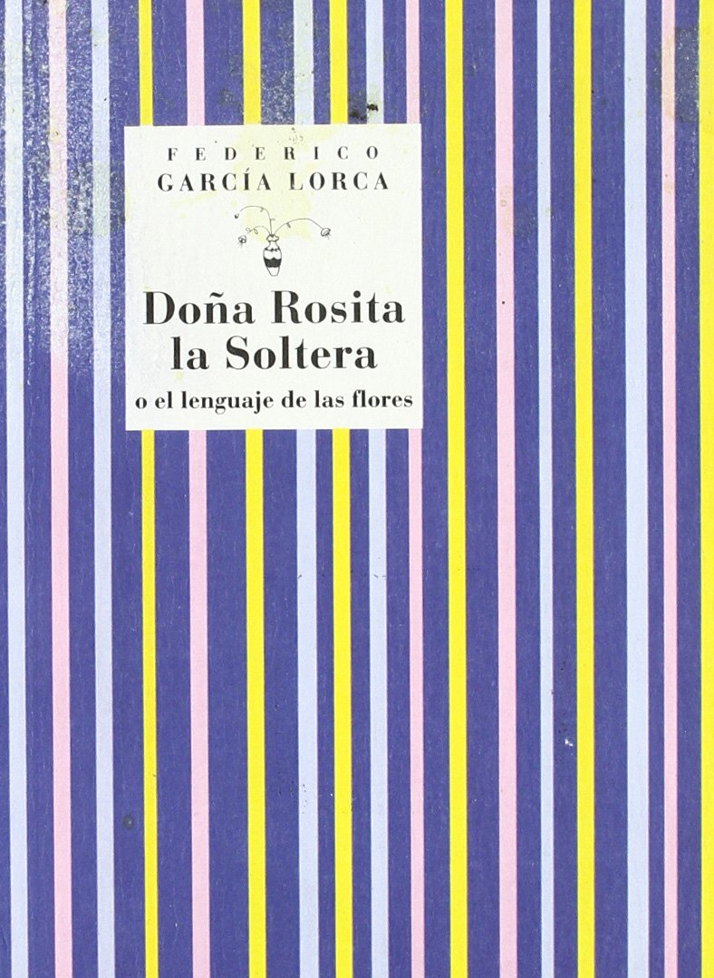 Libro: Doña Rosita La Soltera (Lorca)
