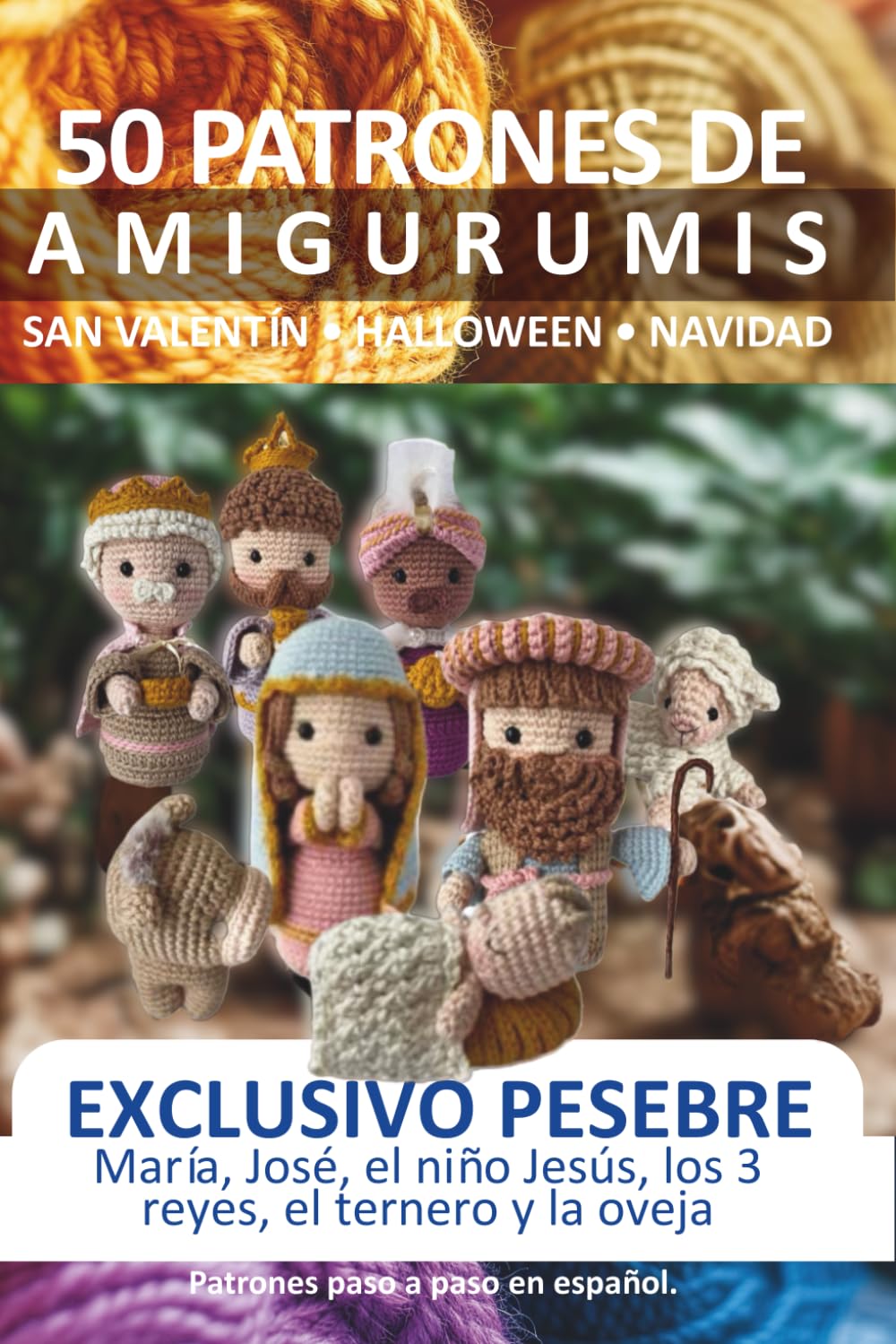 Libro: Patrones amigurumis en español: 50 Patrones de Amigurumis en Español: Recopilación de 4 Volúmenes de Navidad, Halloween, San Valentin y 10 Patrones ... (Libros de Patrones Amigurumis en español)