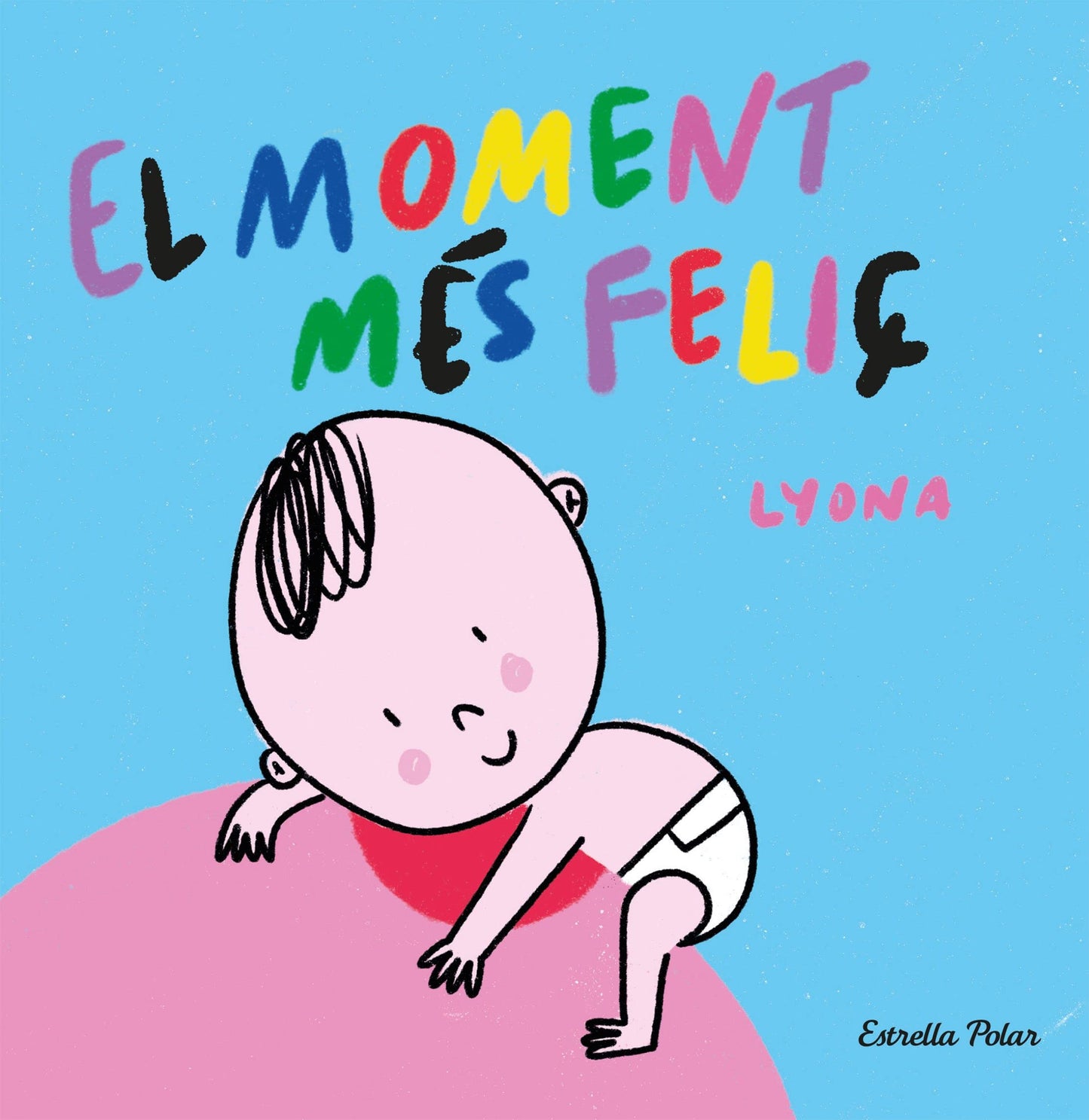 Libro: El moment més feliç. Llibre de tela