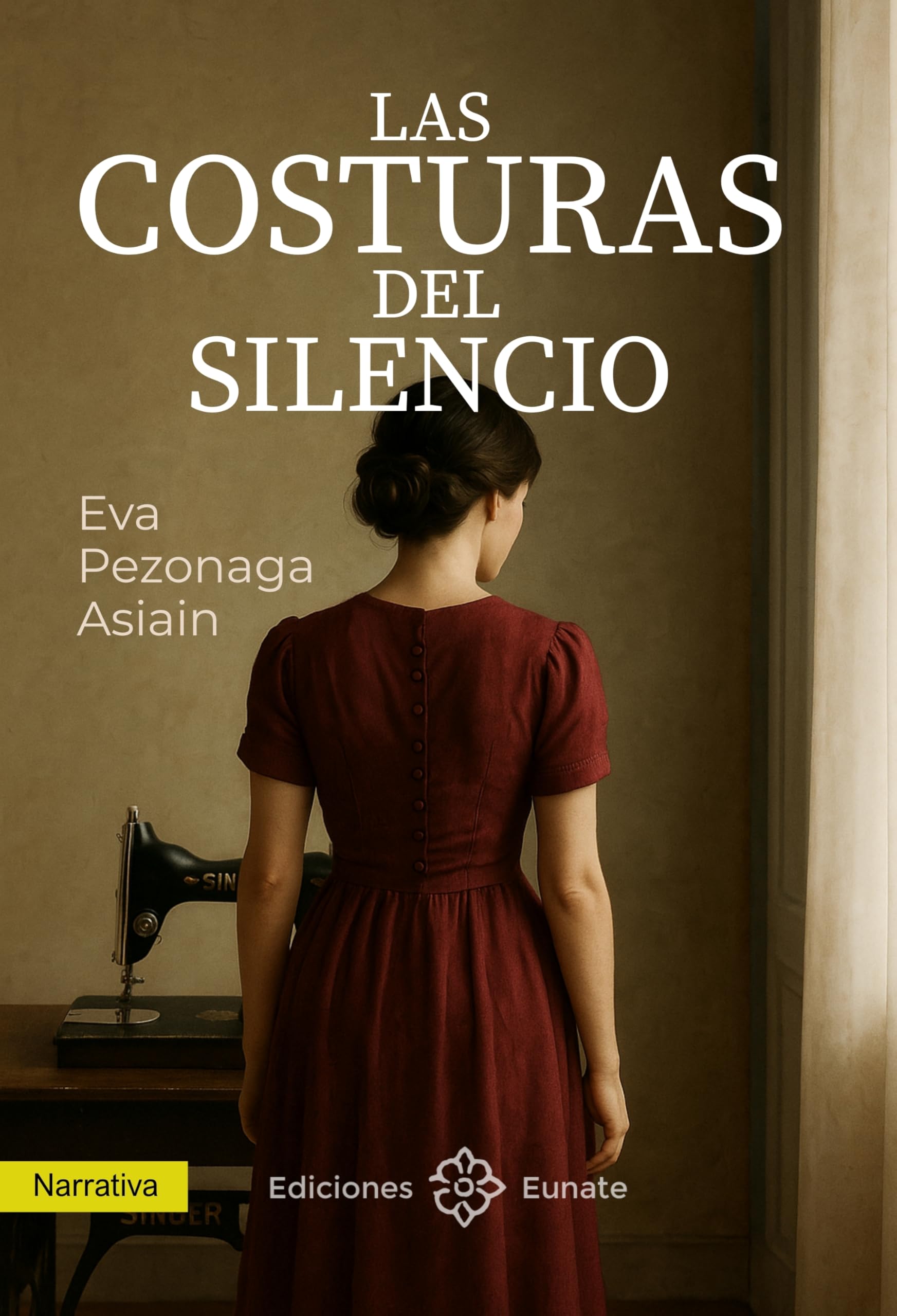 Libro: Las costuras del silencio (NARRATIVA)