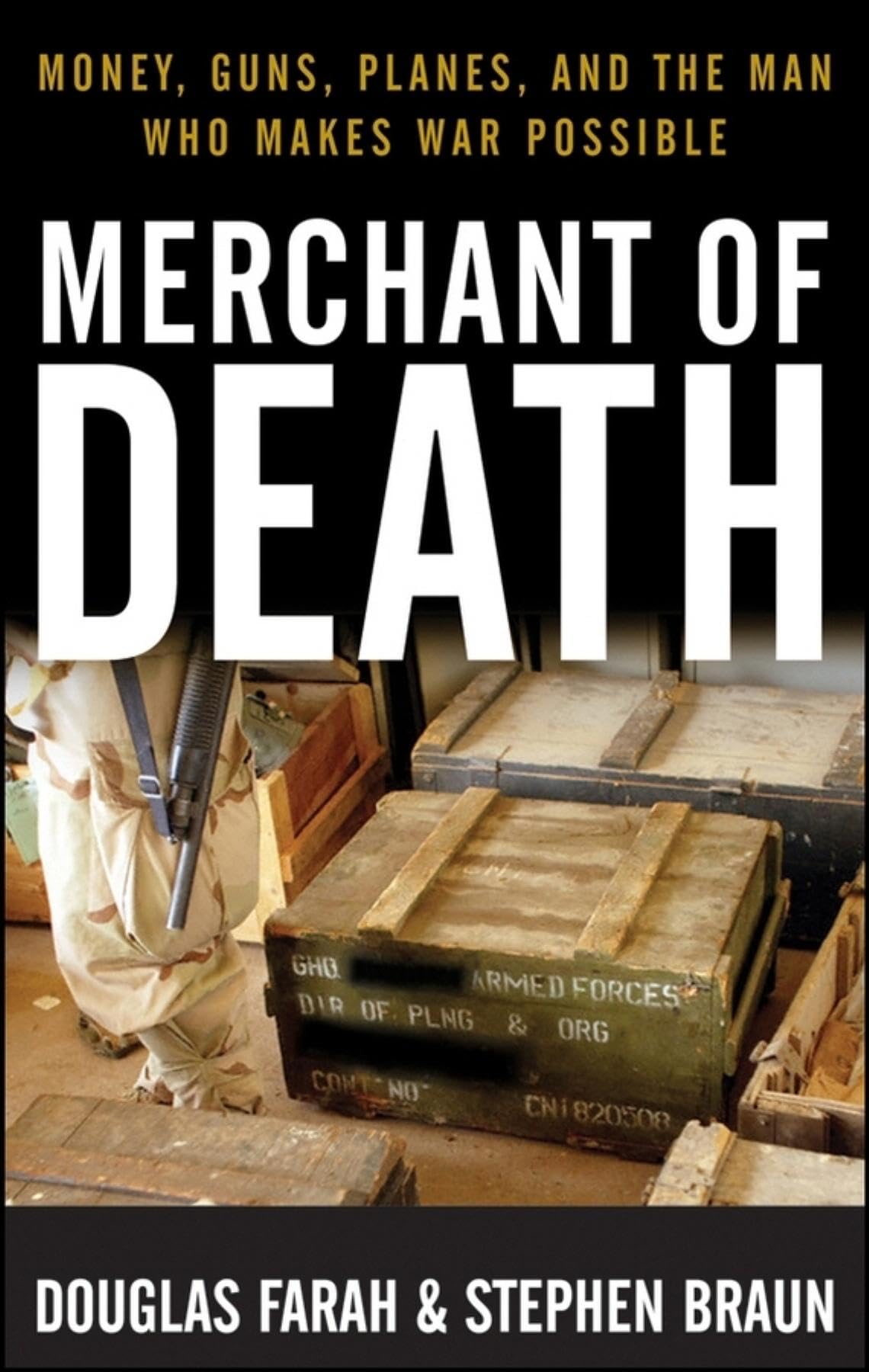 Libro: Merchant of Death: Money, Guns, Planes, and the Man Who Makes War Possible