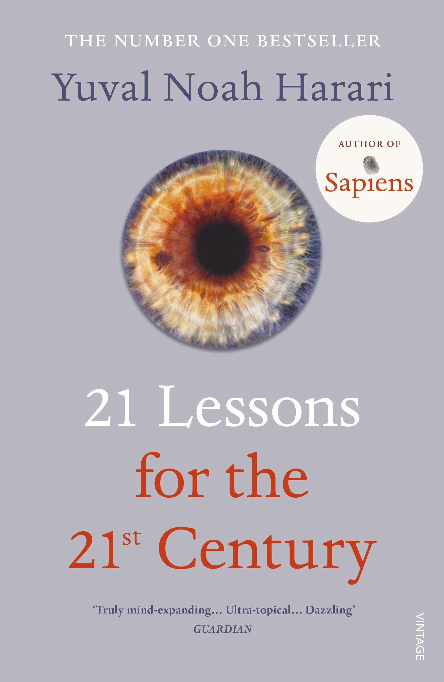 Libro: 21 Lessons For The 21St Century: 'Truly mind-expanding... Ultra-topical' Guardian