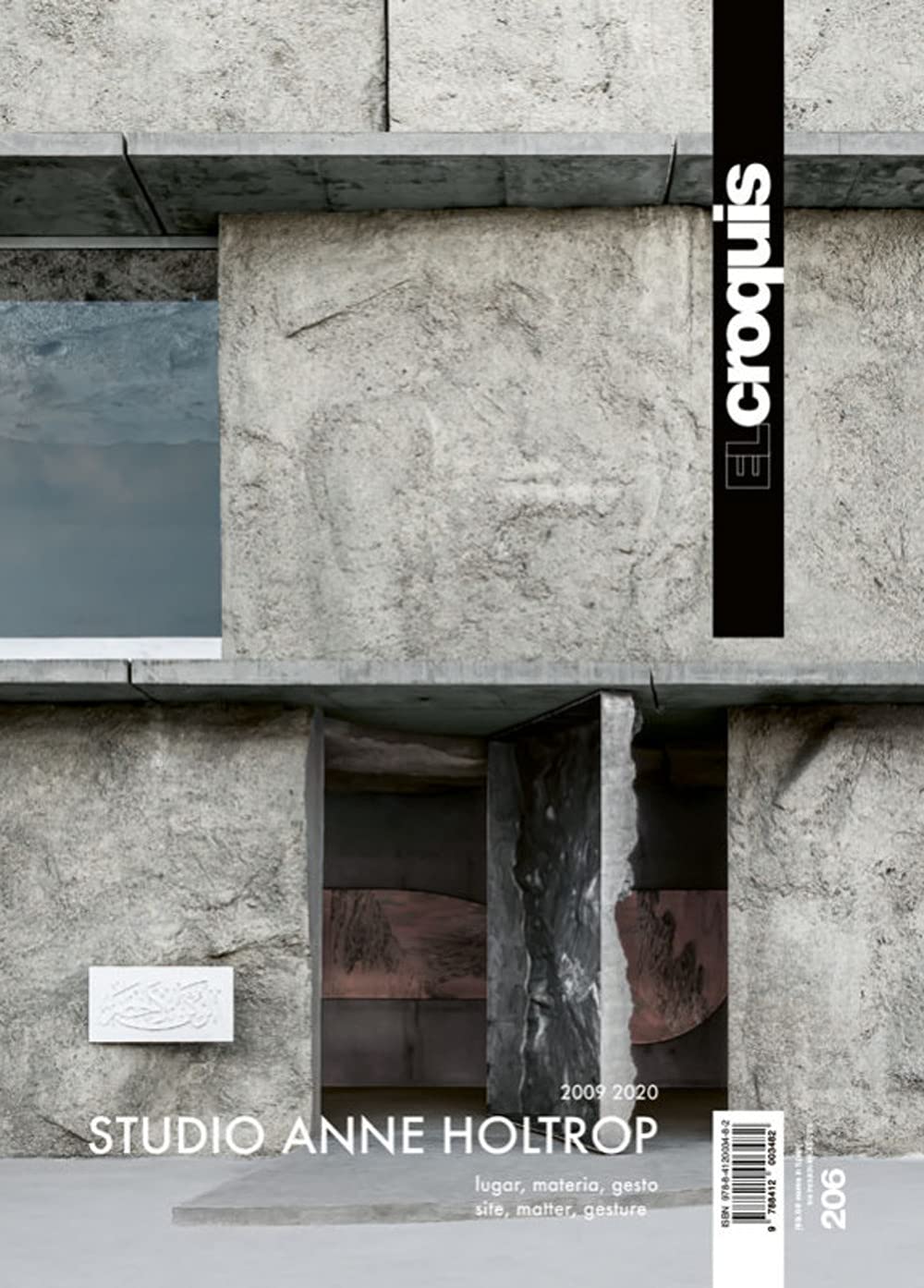 Libro: STUDIO ANNE HOLTROP 2009 / 2020: Lugar, Matería, Gesto - Site, Matter, Gesture