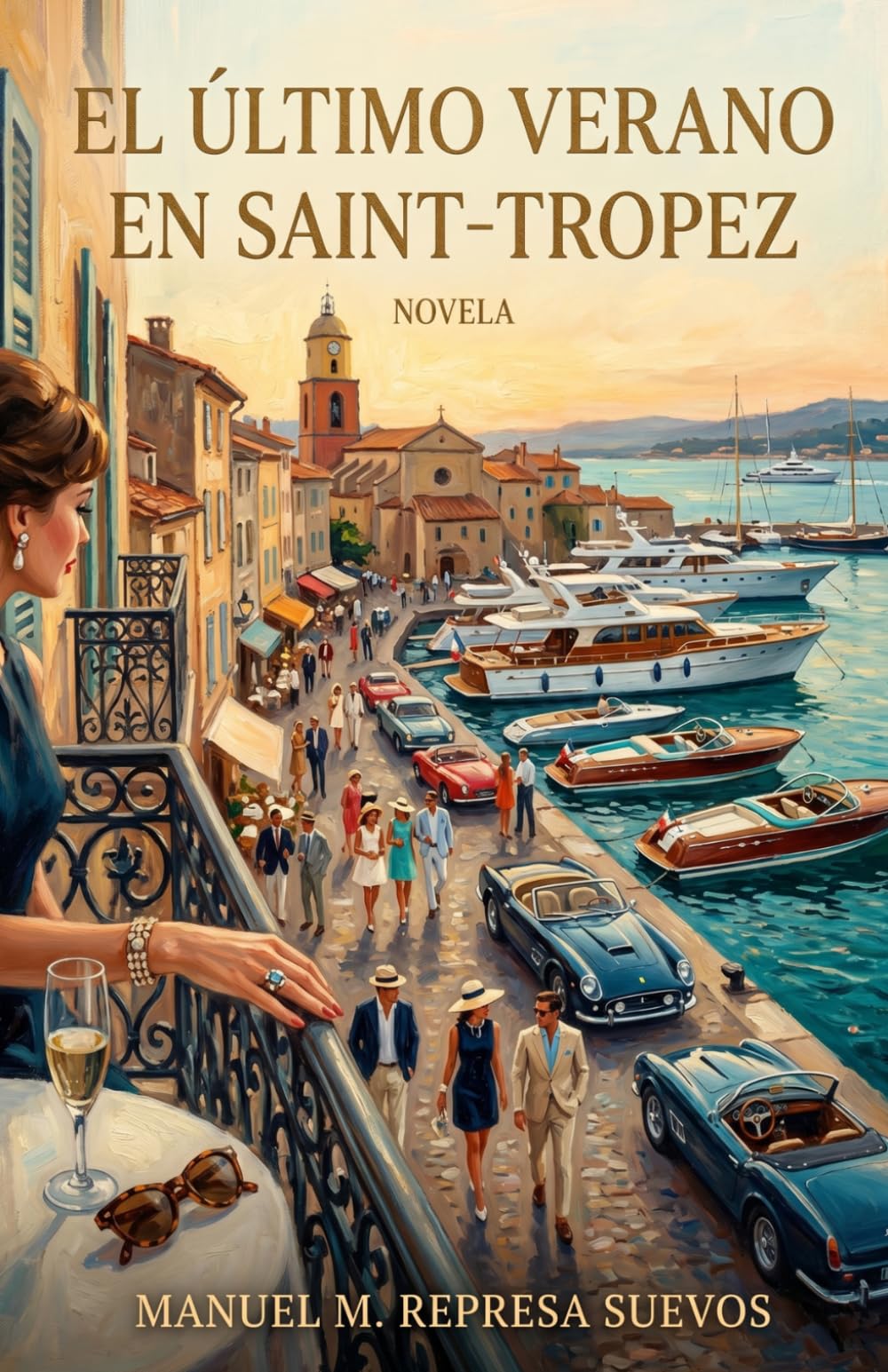 Libro: El último verano en Saint-Tropez (Spanish Edition)