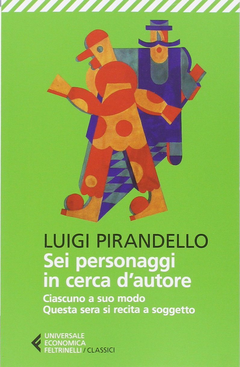 Libro: Sei personaggi in cerca d'autore (Universale economica. I classici)