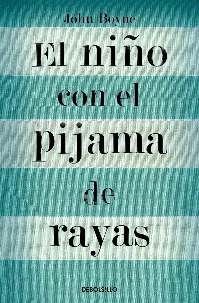 Libro: El niño con el pijama de rayas (Best Seller)