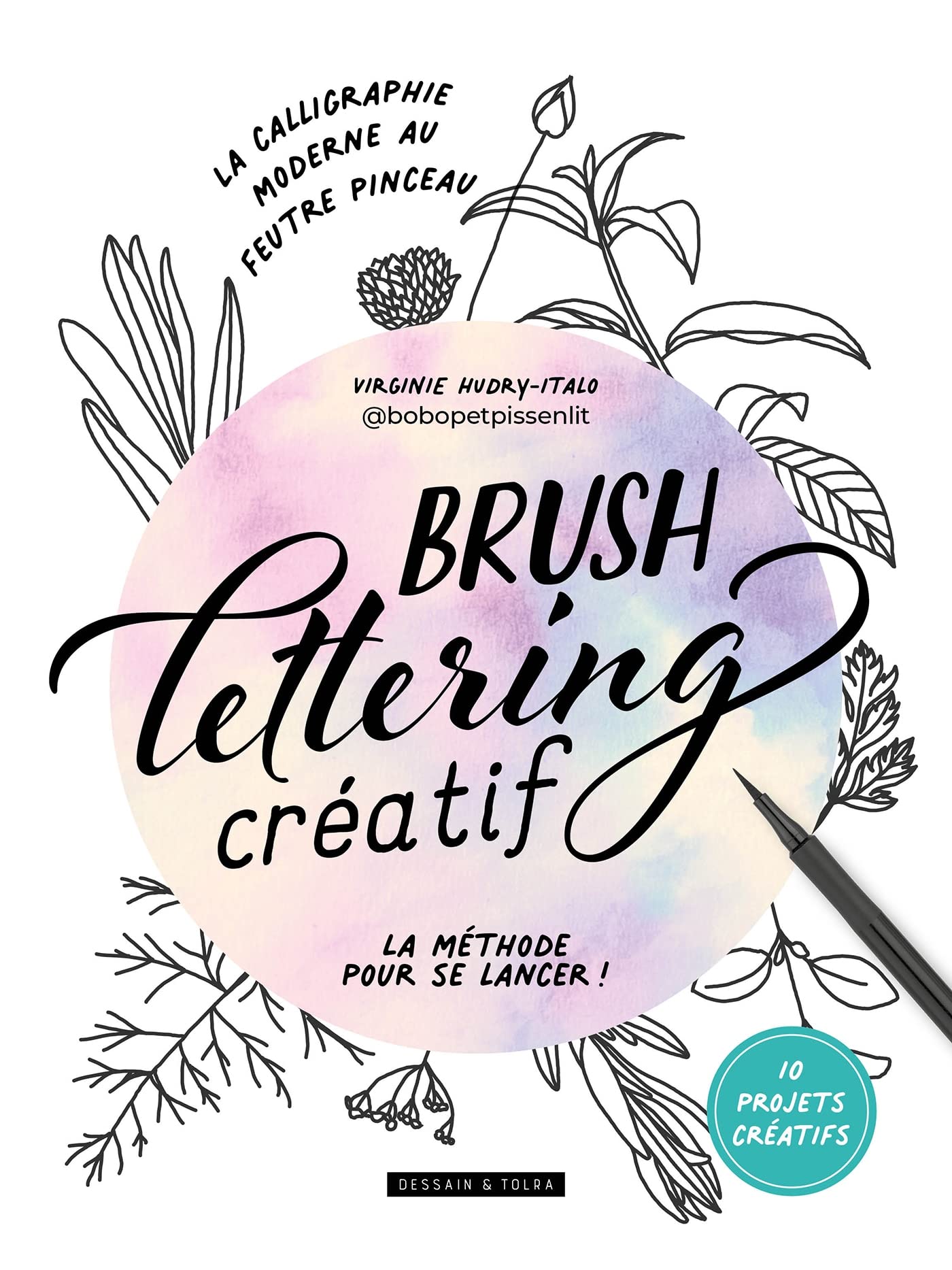 Libro: Brush lettering créatif: La méthode pour se lancer