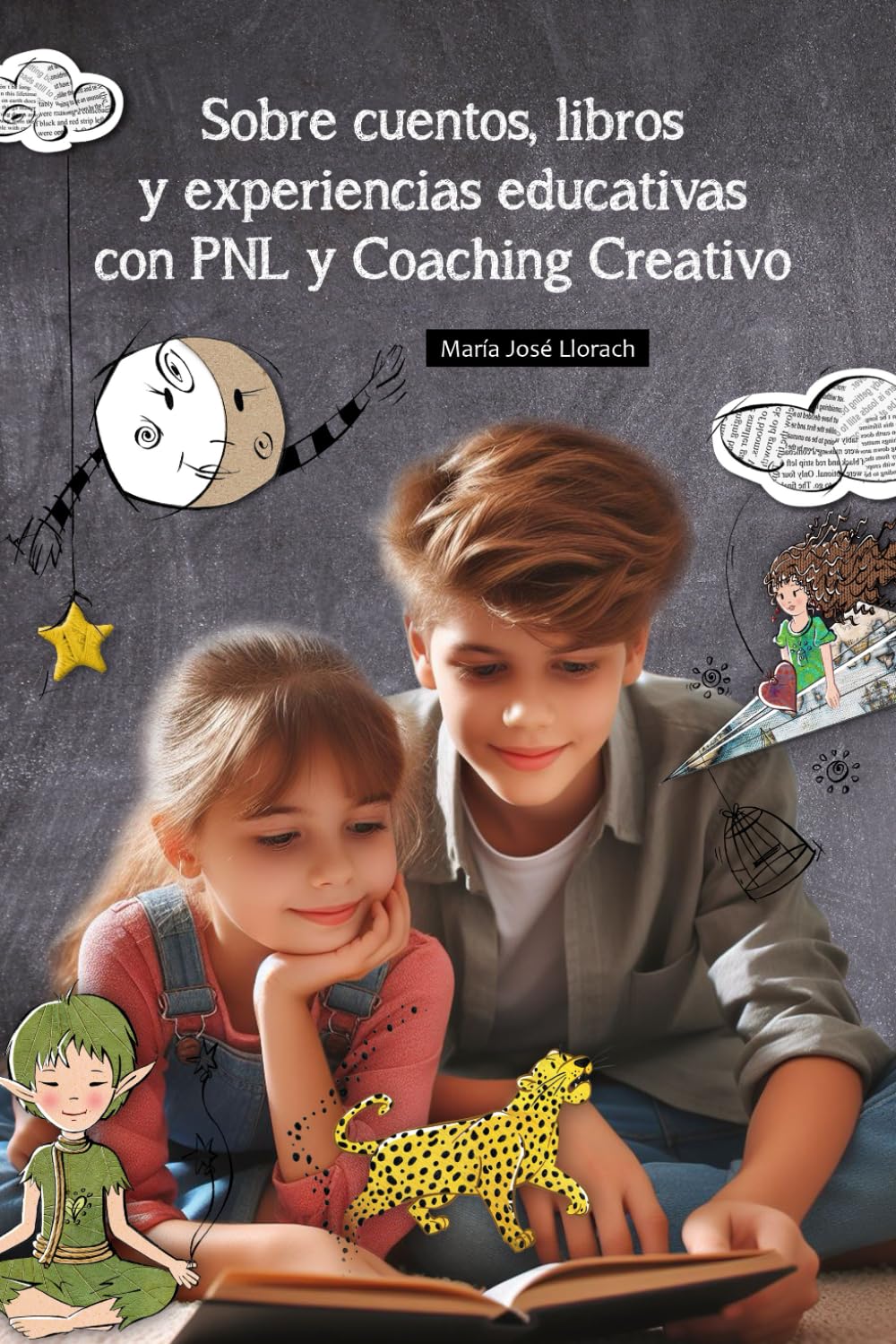 Libro: Sobre cuentos, libros y experiencias educativas con PNL y Coaching Creativo