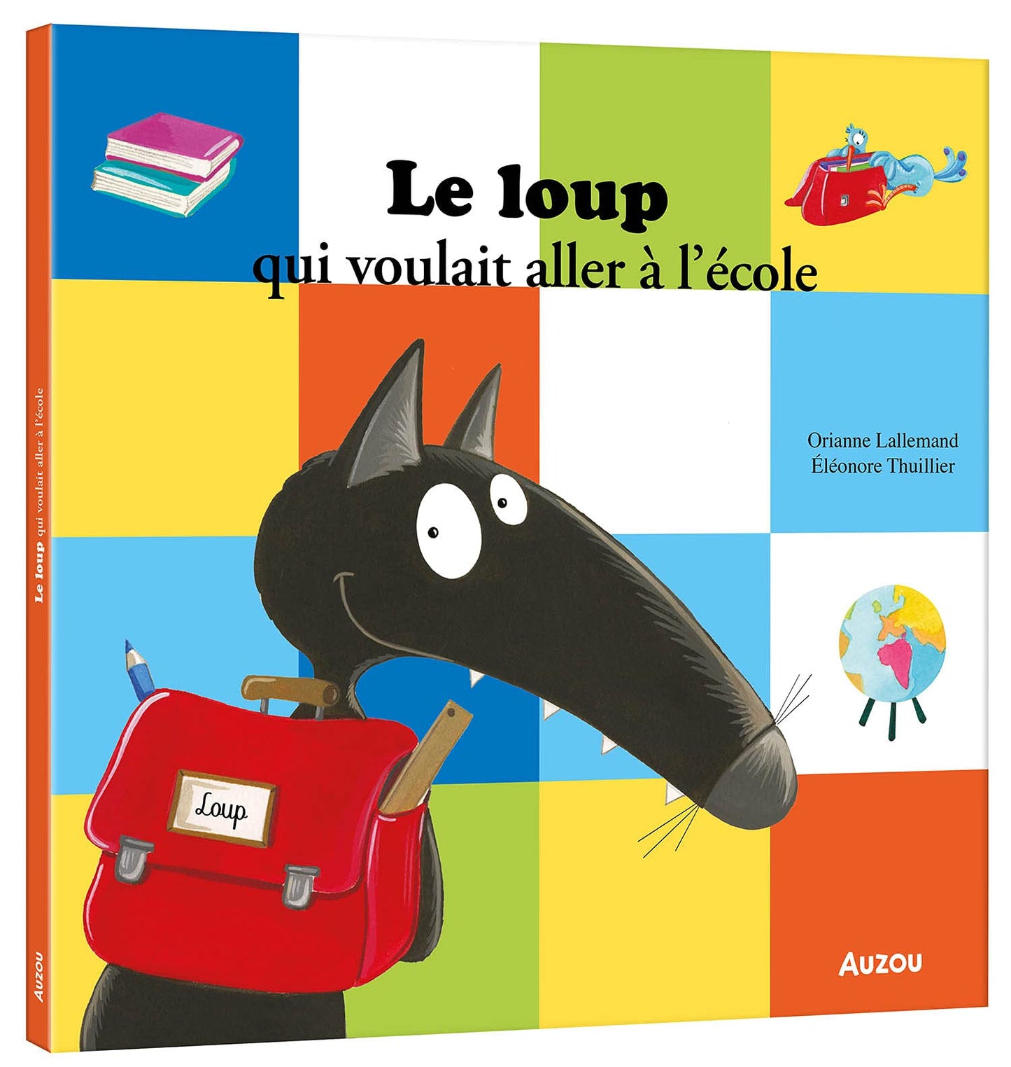 LE LOUP QUI VOULAIT ALLER A L´ECOLE (FRANCES)