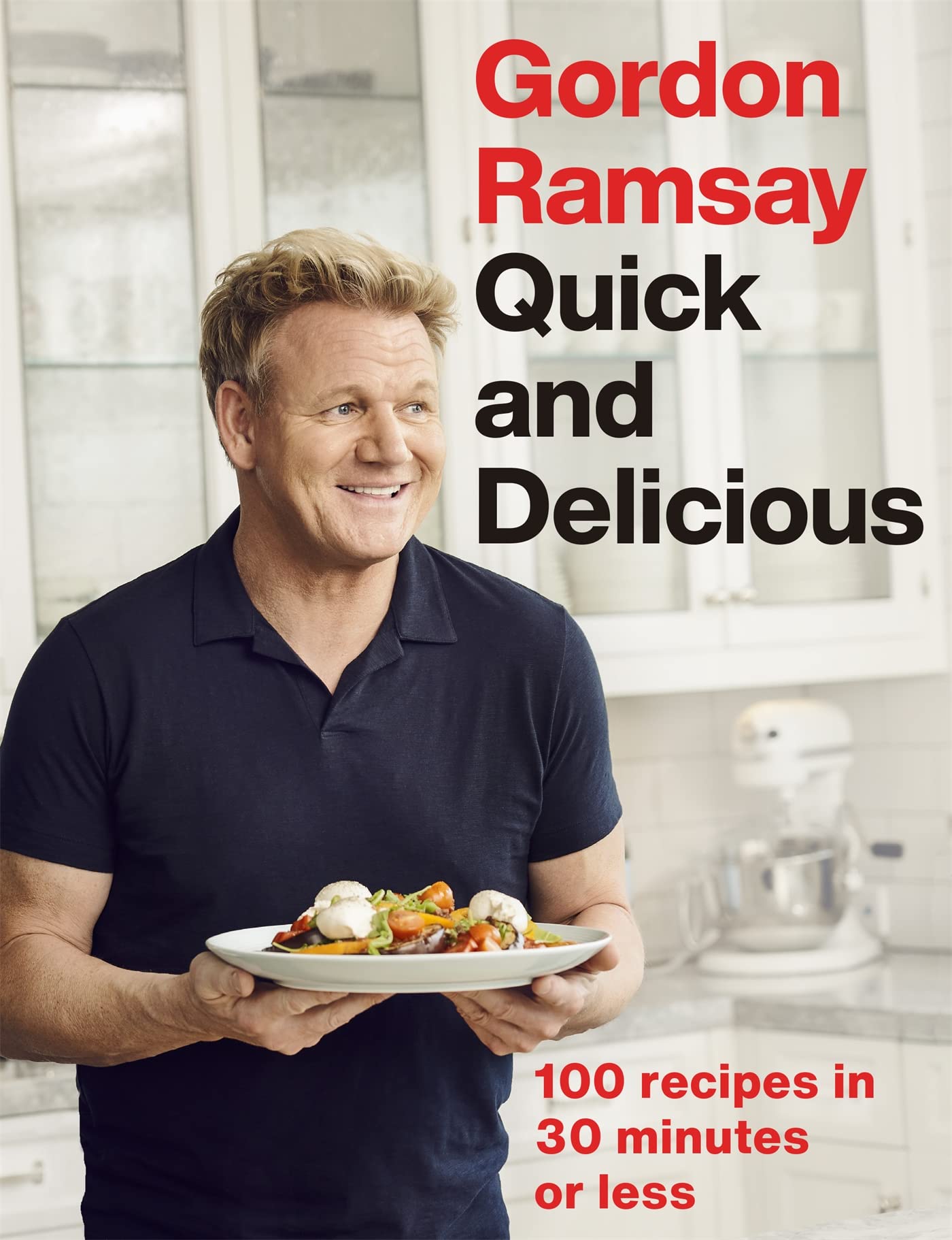 Libro: Gordon Ramsay's Good Food Fast: 30-minute home-cooked meals transformed by Michelin-starred expertise