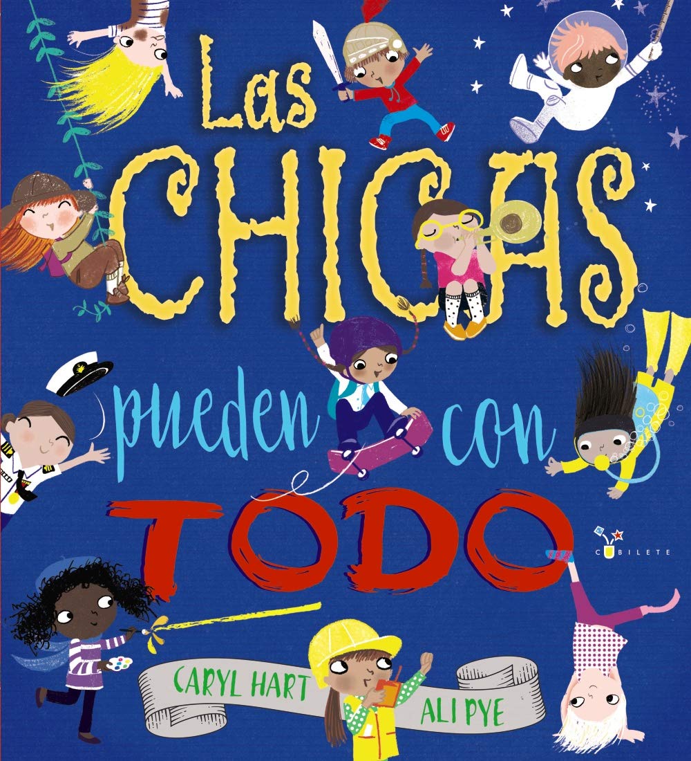 Libro: Las chicas pueden con todo (Spanish Edition)