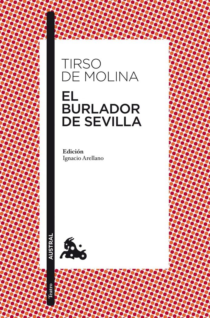 Libro: El burlador de Sevilla: 1 (Clásica)