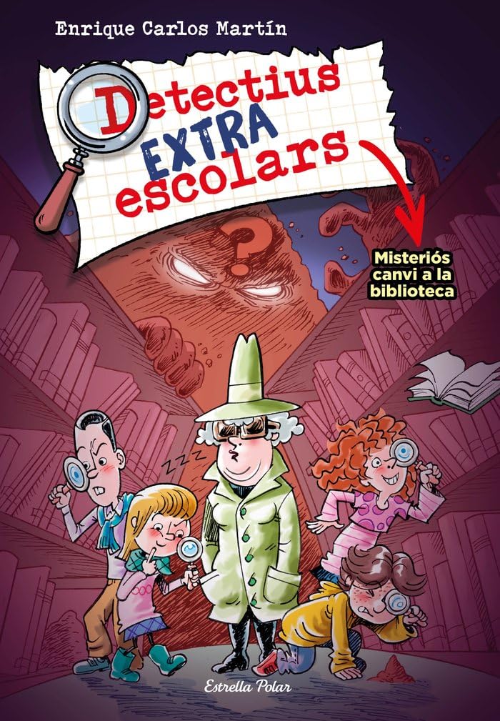 Libro: Detectius extraescolars 1. Misteriós canvi a la biblioteca (Lectors avançats)