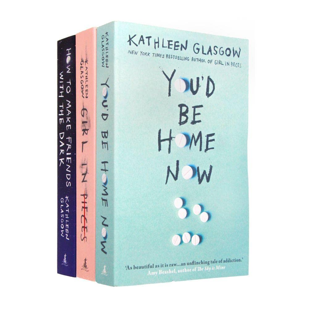 Libro: Kathleen Glasgow 3 Book Set Collection (You'd be home now, Girl in Pieces, How to make Friends)