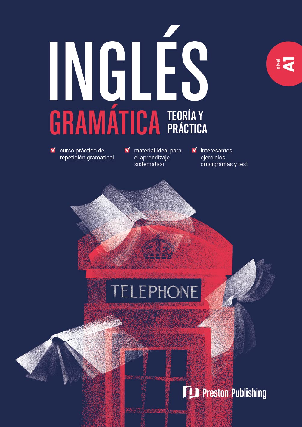 Libro: INGLES GRAMATICA TEORIA Y PRACTICA A1