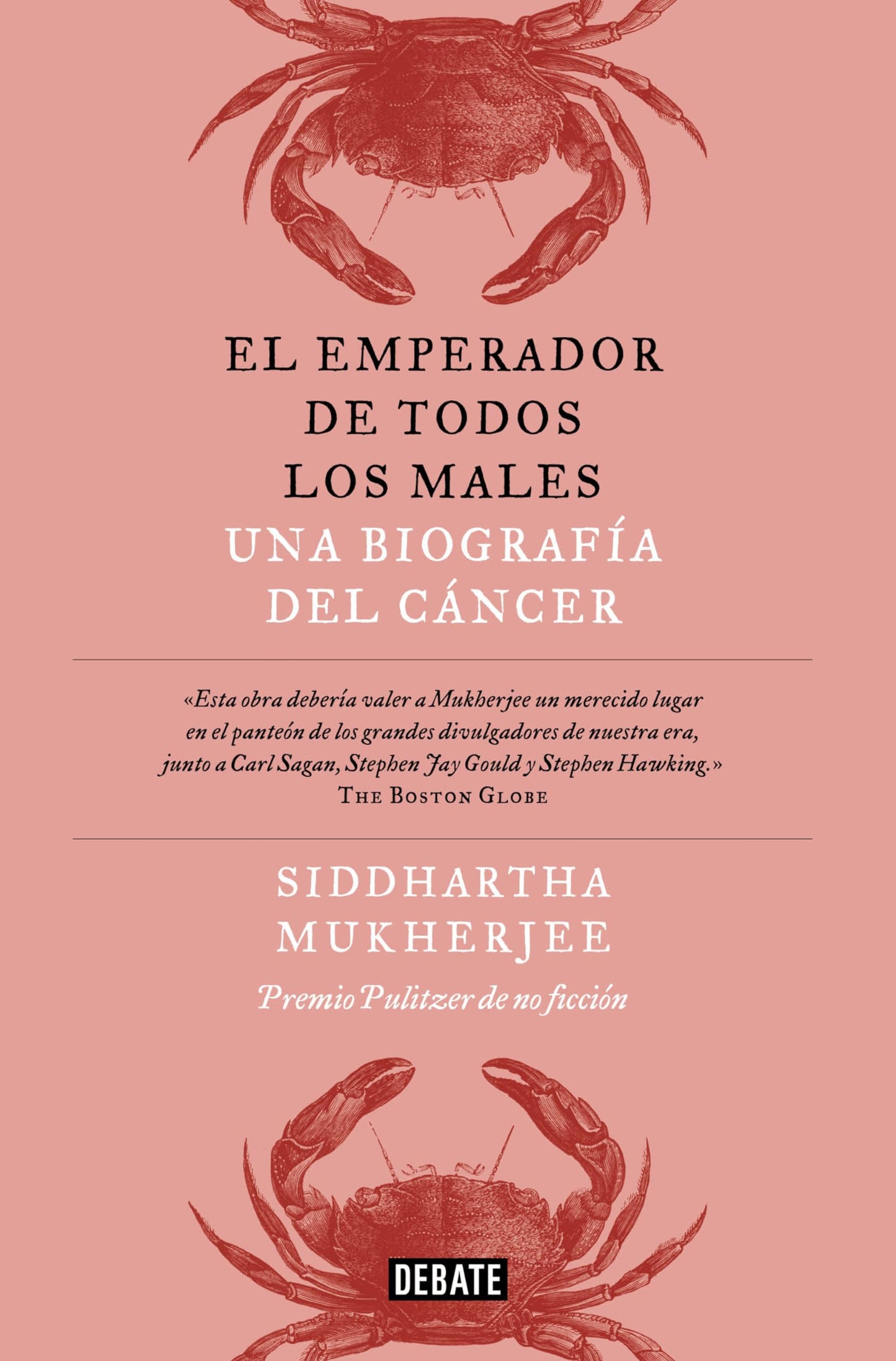 Libro: El emperador de todos los males: Una biografía del cáncer (Ciencia y Tecnología)