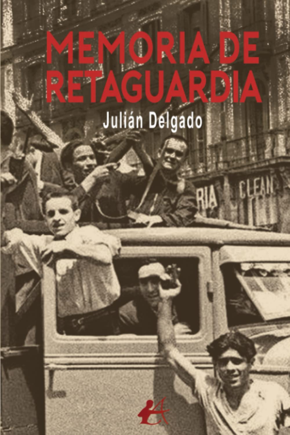 Libro: Memoria de retaguardia (Spanish Edition)