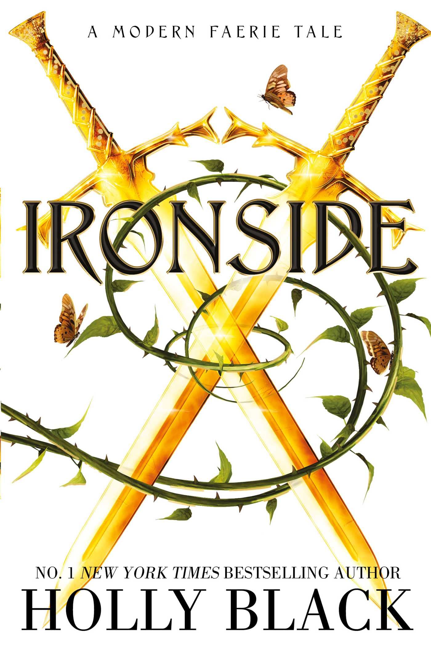 Libro: Ironside: A Modern Faerie Tale (The Modern Faerie Tales, 3)