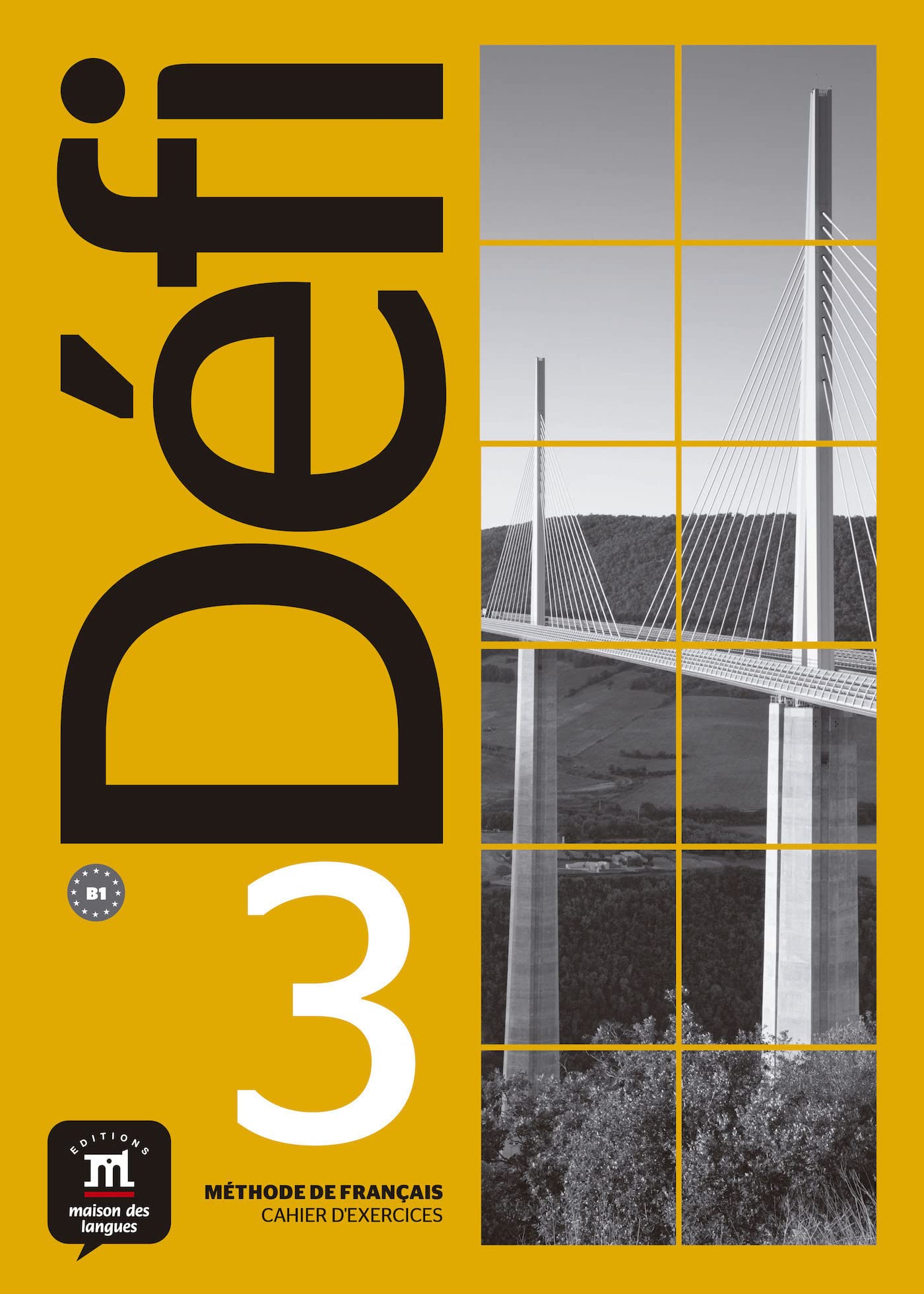 Libro: Défi 3 Cahier d´exercices: Défi 3 Cahier d´exercices