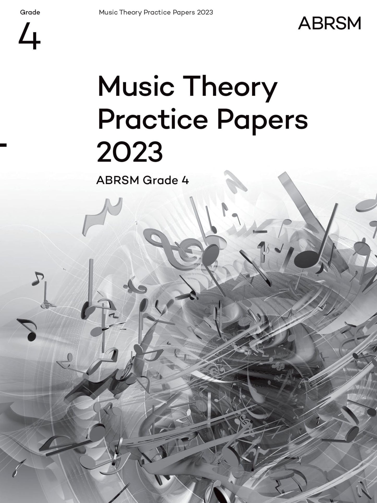 Libro: Music Theory Practice Papers 2023, ABRSM Grade 4 (Theory of Music Exam papers & answers (ABRSM))