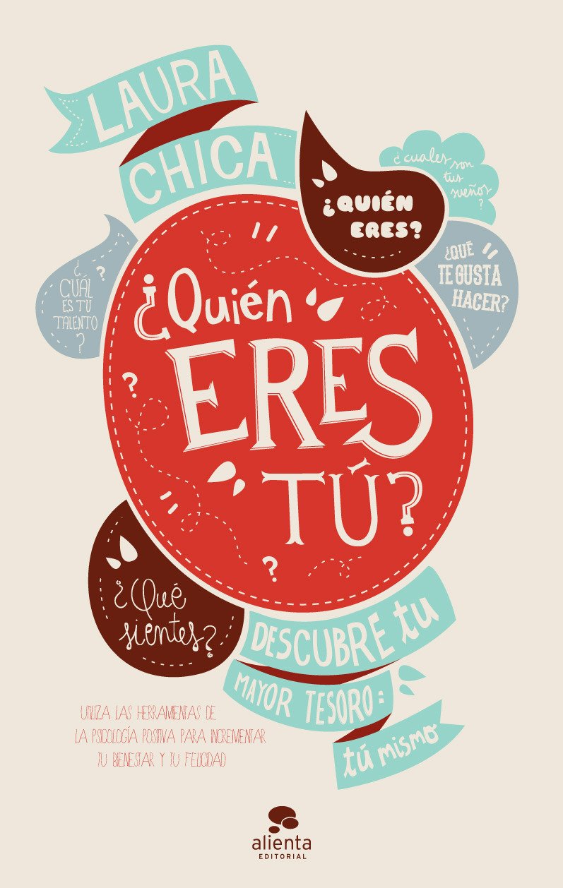 Libro: ¿Quién Eres Tú? Descubre Tu Mayor Tesoro: Tú Mismo