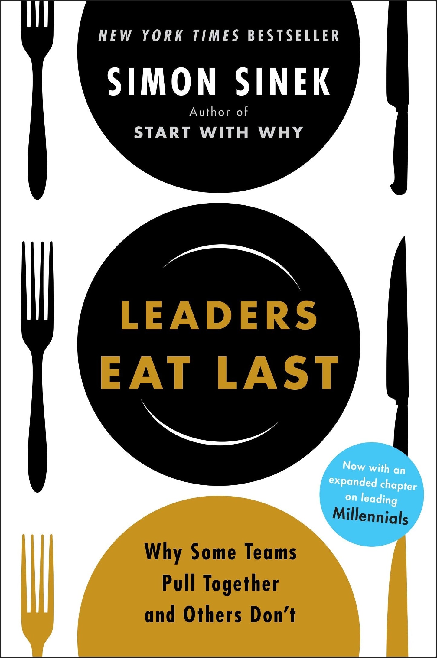 Libro: Leaders Eat Last: The leadership book that every good manager needs, from the multi-million copy bestselling author of Start With Why