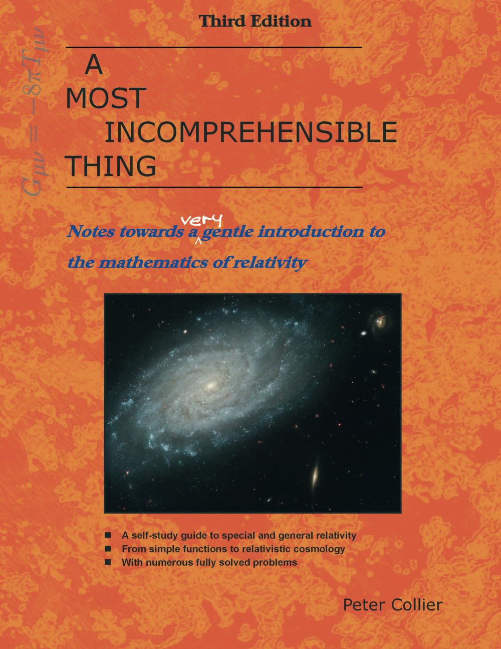 Libro: A Most Incomprehensible Thing: Notes Towards a Very Gentle Introduction to the Mathematics of Relativity