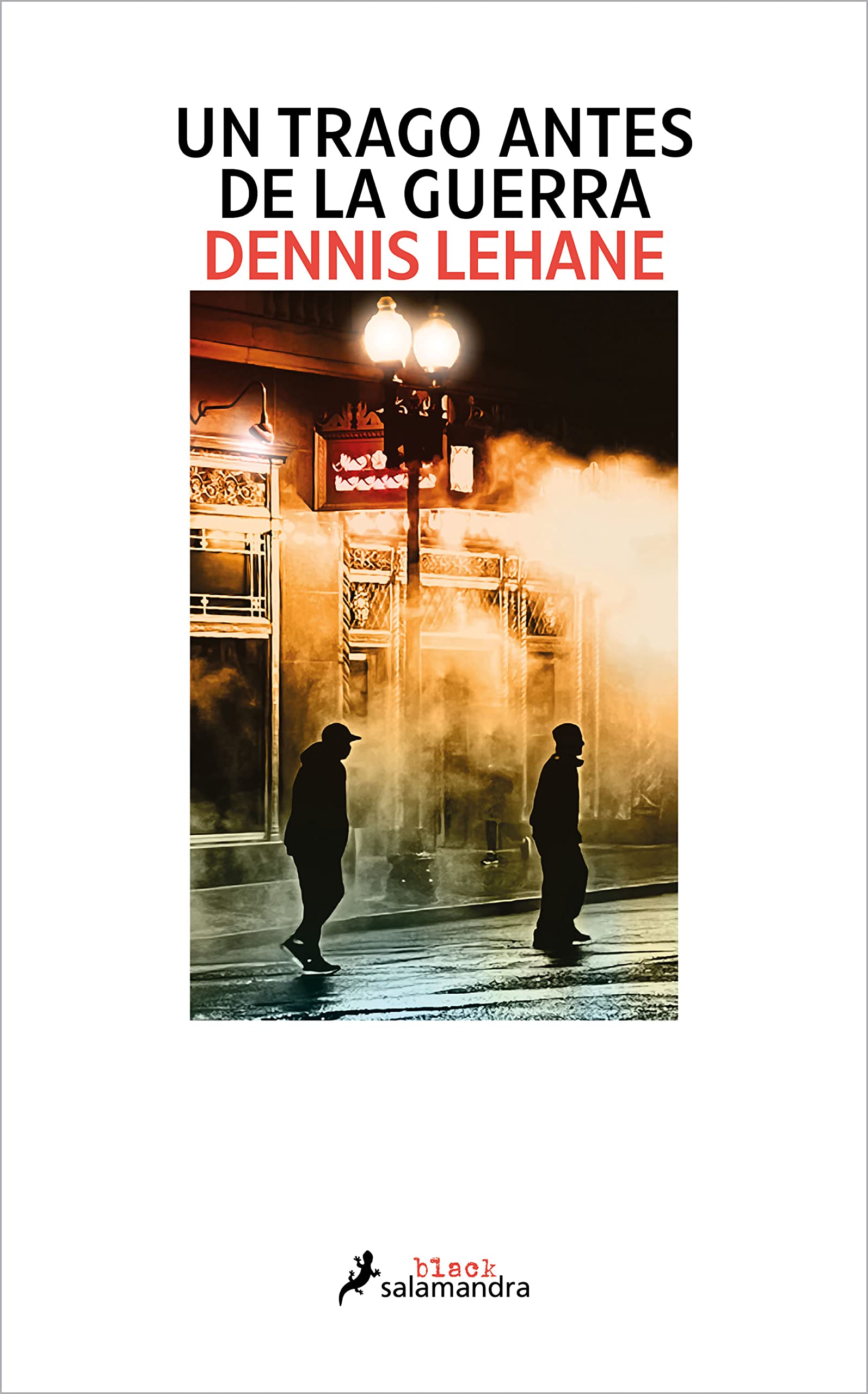 Libro: Un trago antes de la guerra (Kenzie y Gennaro 1)