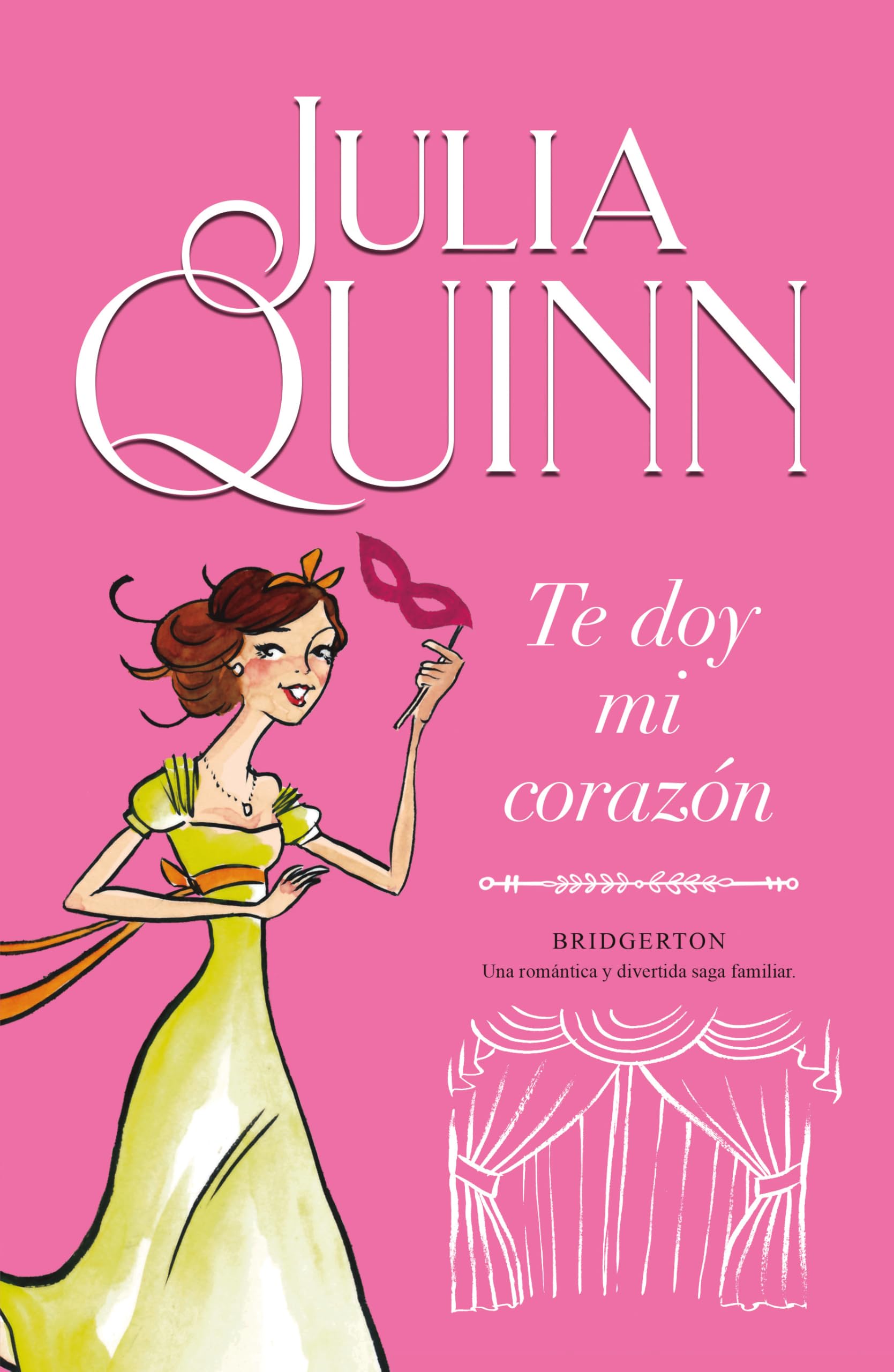 Libro: Te doy mi corazón (Bridgerton 3) (Titania época)