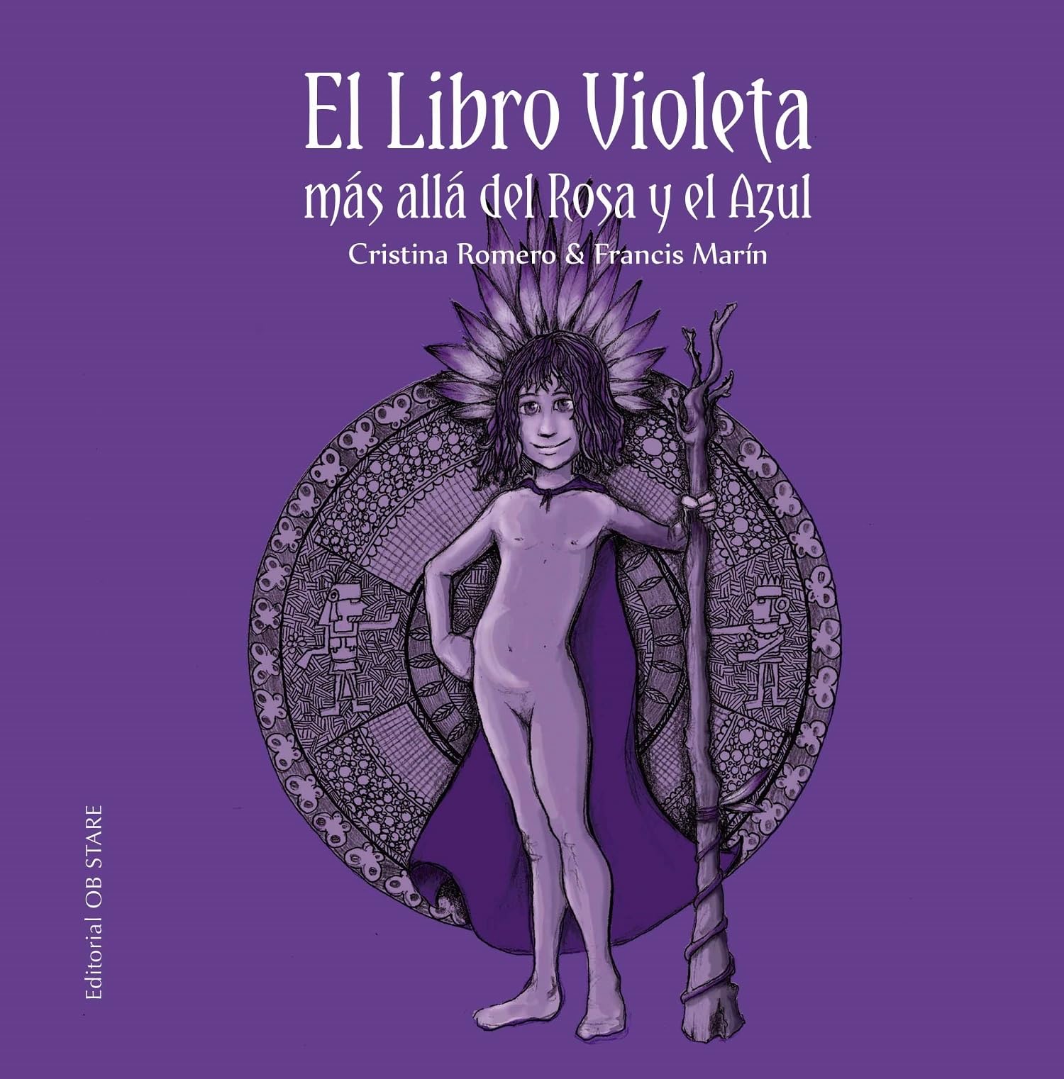 Libro: El Libro Violeta, Más allá del Rosa y El Azul (Letritas de Amor)