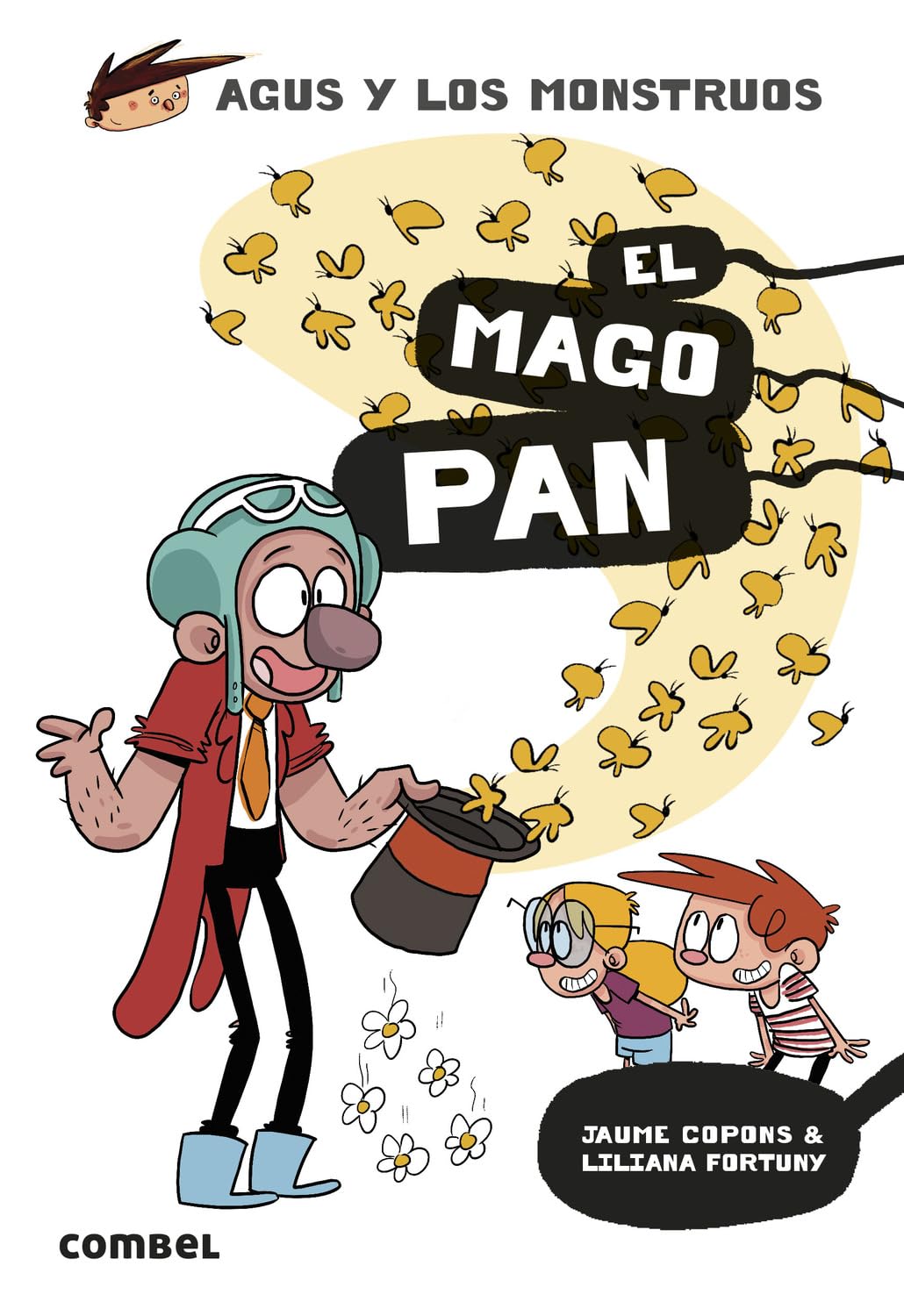 Libro: El Mago Pan / The Wizard Pan (26) (Agus y los monstruos) (Spanish Edition)