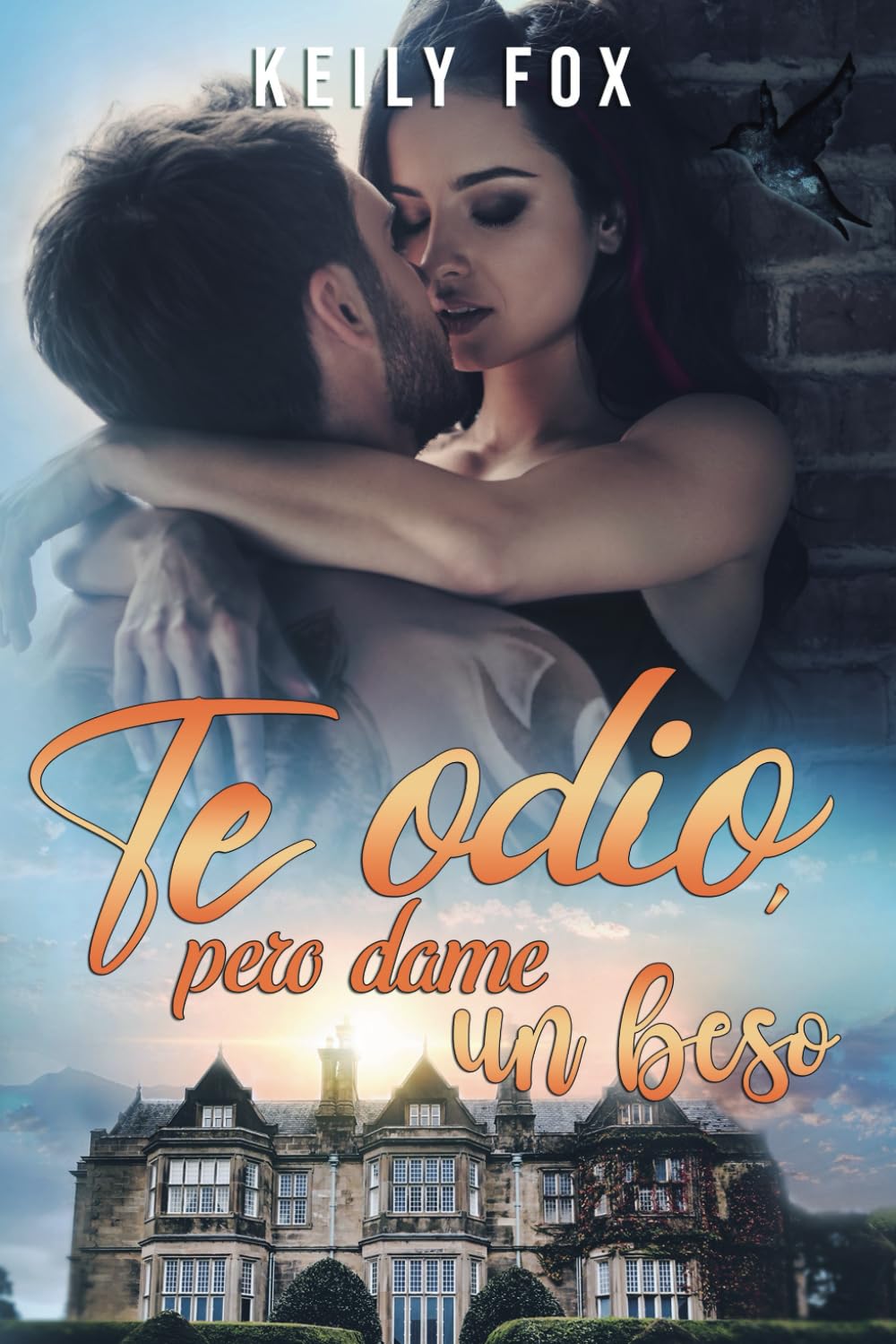 Libro: Te Odio, pero dame un beso