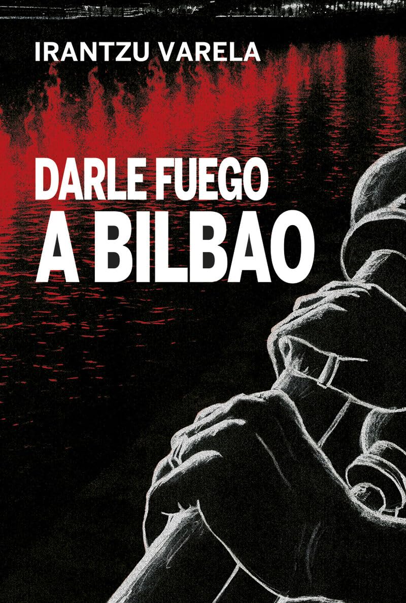 Libro: Darle fuego a Bilbao: 67 (La pasión de Mary Read)