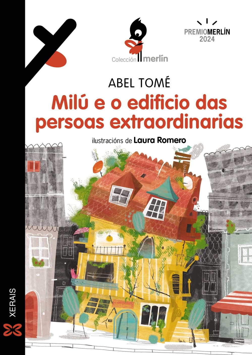Libro: Milú e o edificio das persoas extraordinarias (INFANTIL E XUVENIL - MERLÍN)