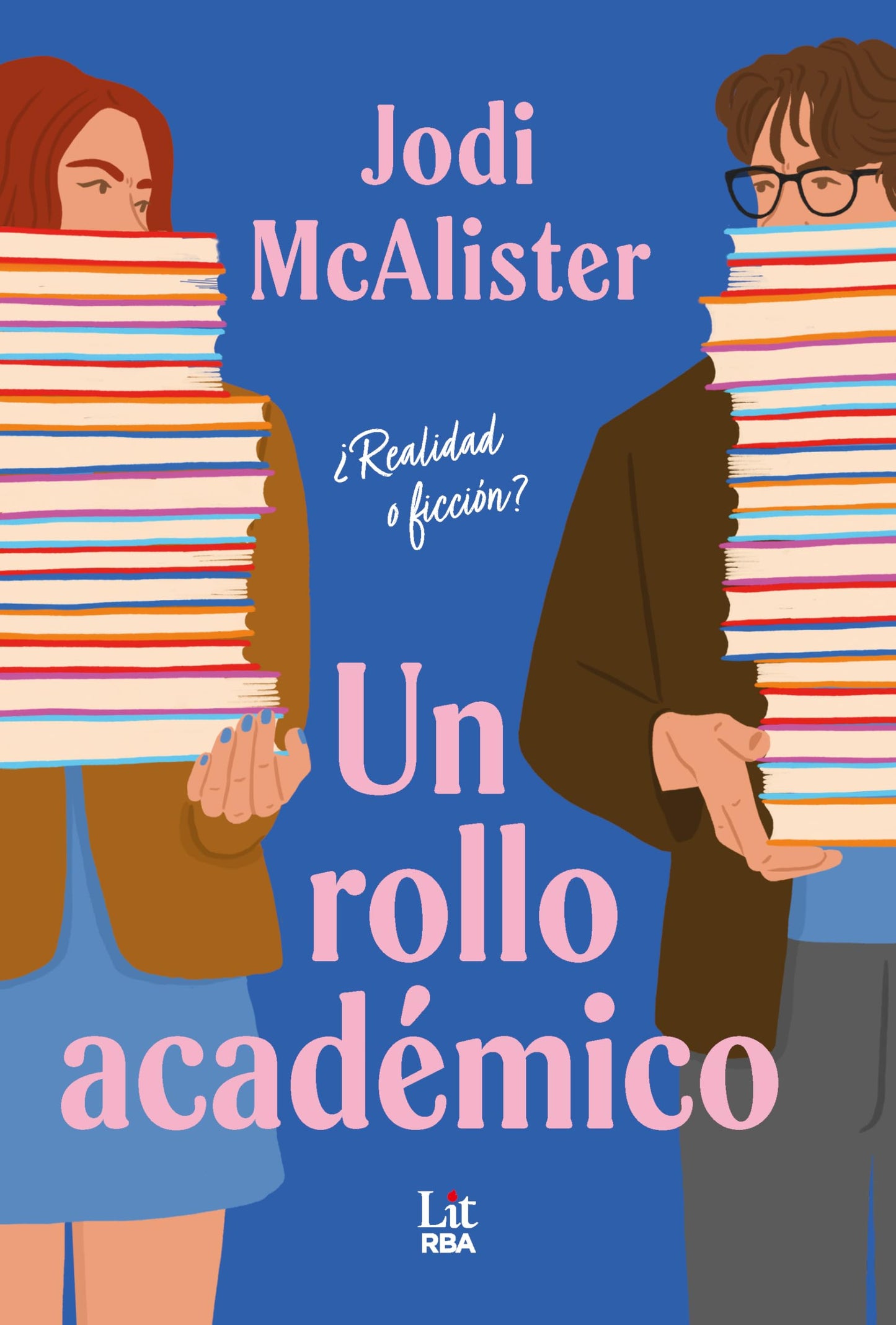 Libro: Un rollo académico: ¿Realidad o ficción?