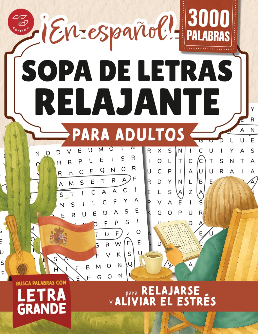 Sopa de letras relajante para adultos: Busca palabras en español con letra grande para relajarse y aliviar el estrés (Word Find Books For Adults)