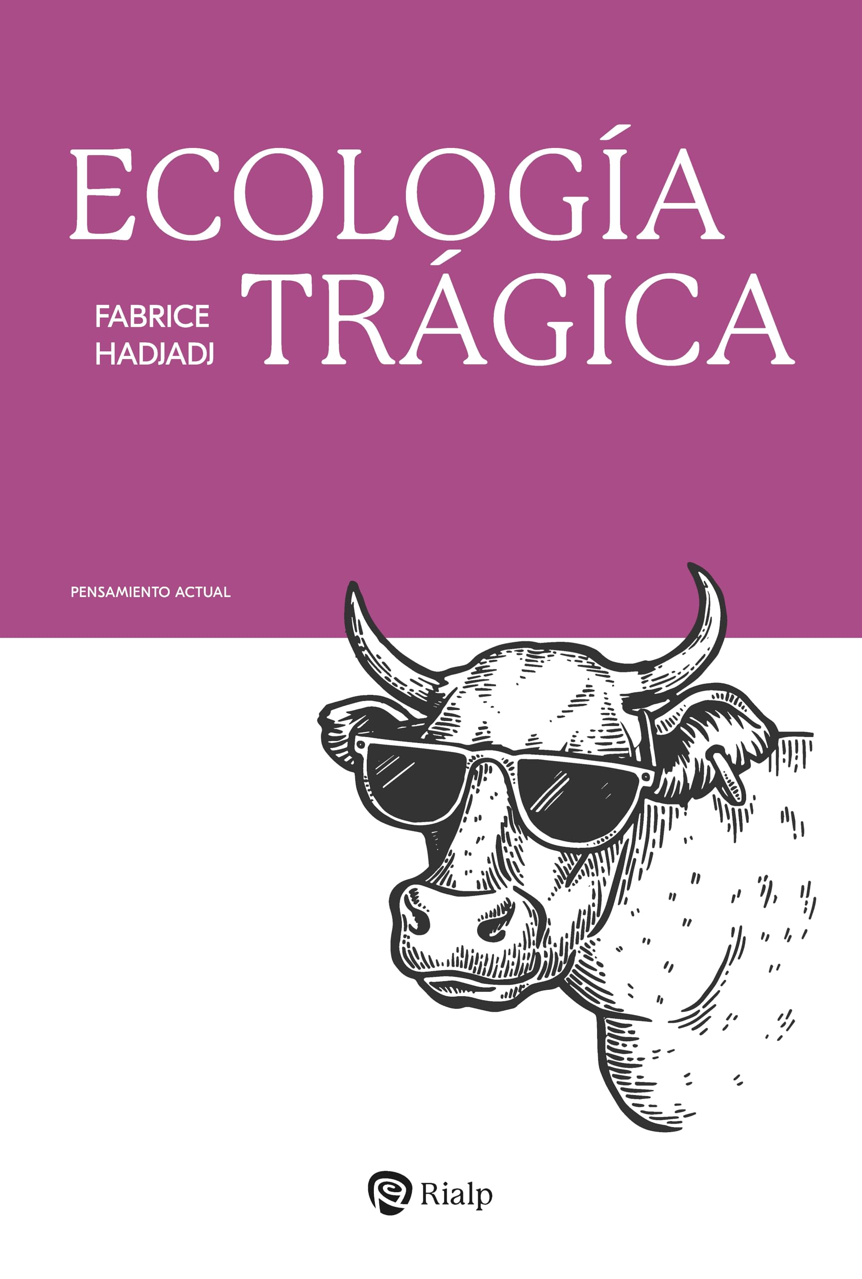Libro: Ecología trágica