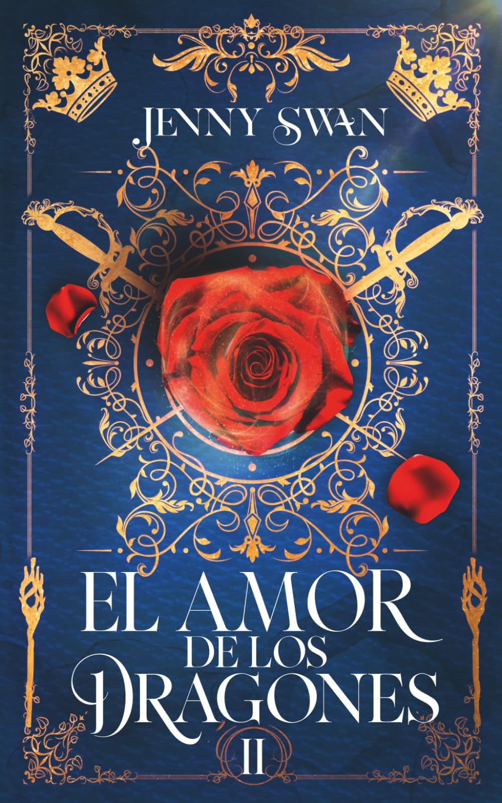 Libro: El Amor de los Dragones: Libro 2 (De Dragones, Amor y Destino)