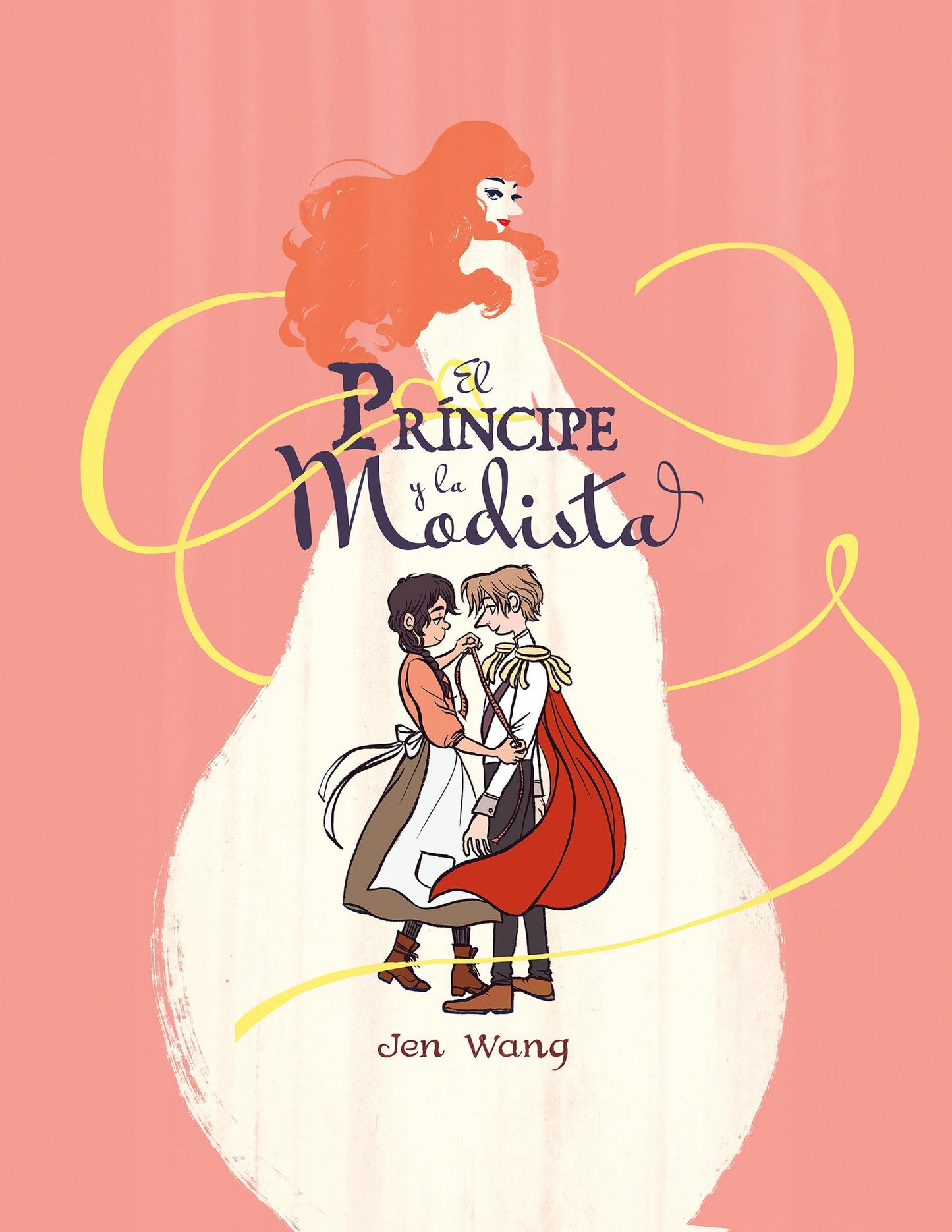 Libro: El príncipe y la modista / The Prince and the Dressmaker (Spanish Edition)