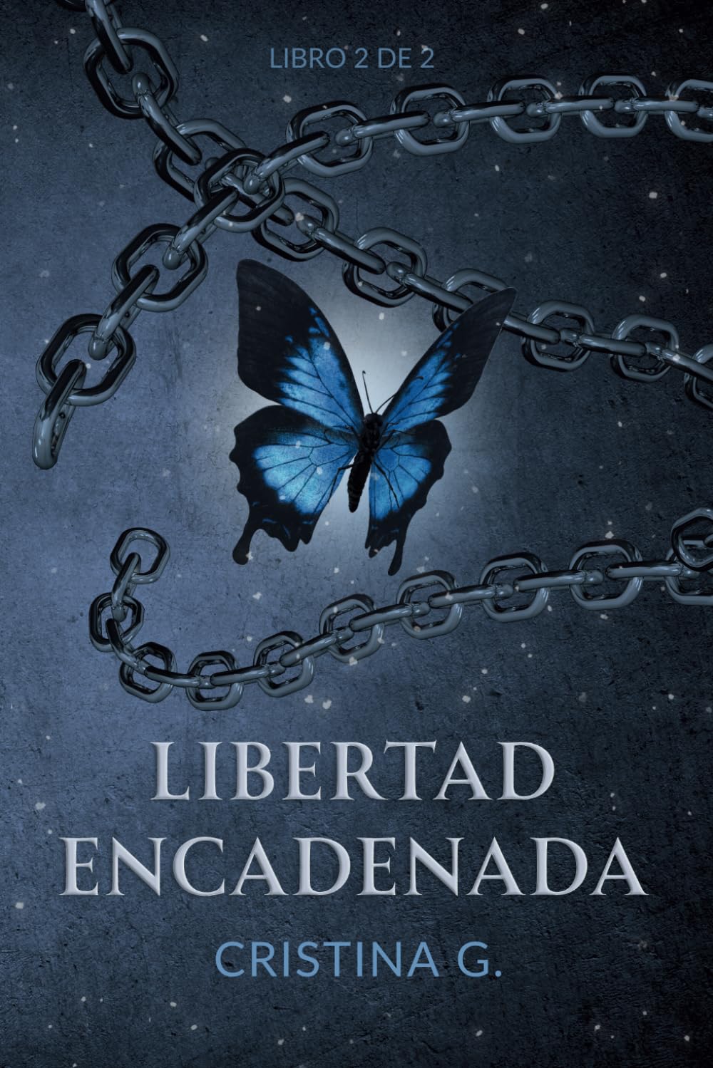 Libro: Libertad Encadenada: Romance con Mafia (Libro 2 de 2) (Serie Condenados) (Spanish Edition)