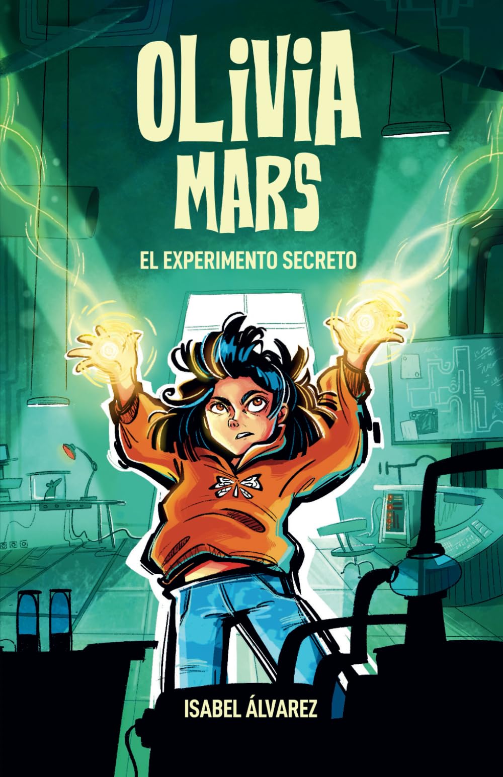 Libro: Olivia Mars 3. El experimento secreto: un trepidante libro infantil de aventuras y misterio para niños y niñas de 7, 8, 9, 10, 11 y 12 años