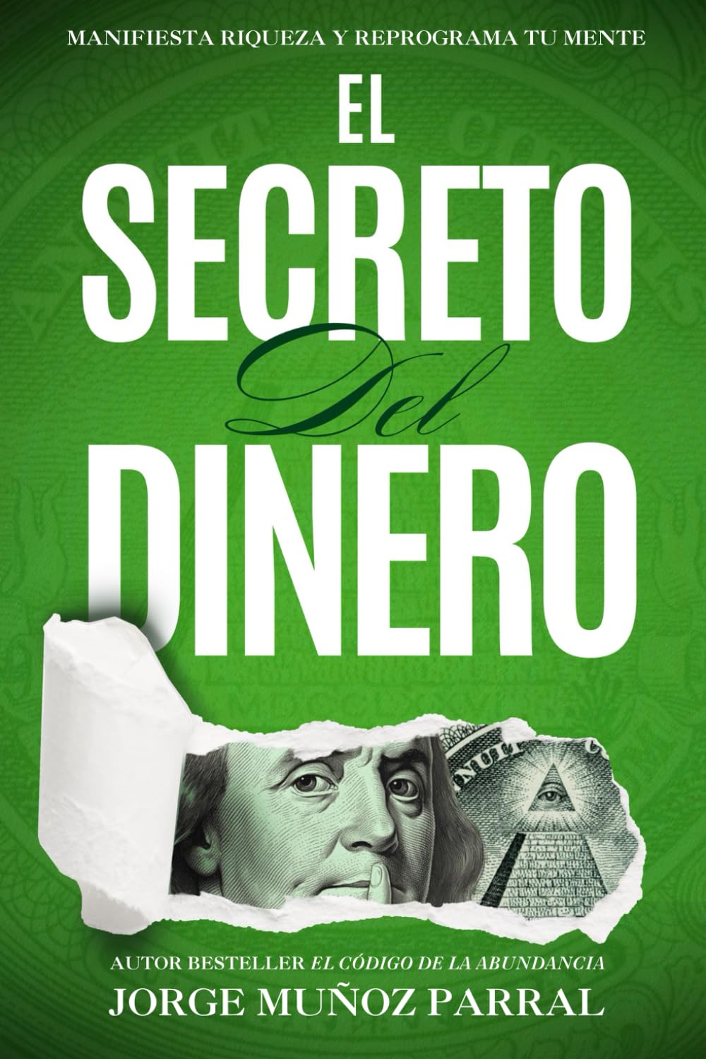 Libro: El Secreto del Dinero (Crecimiento Personal, Abundancia y Ley de Atracción): La Fórmula Inquebrantable para alcanzar la Riqueza y el Éxito: 3 ... Cábala, Espiritualidad, Desarrollo Personal)