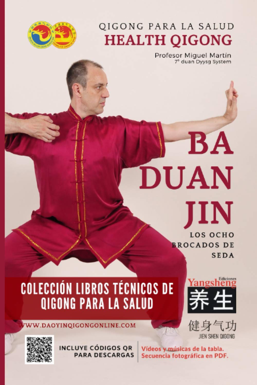 Libro: Ba Duan Jin - Ejercicios en Ocho Segmentos - Los Ocho Brocados de Seda (Qigong para la Salud) (Spanish Edition)