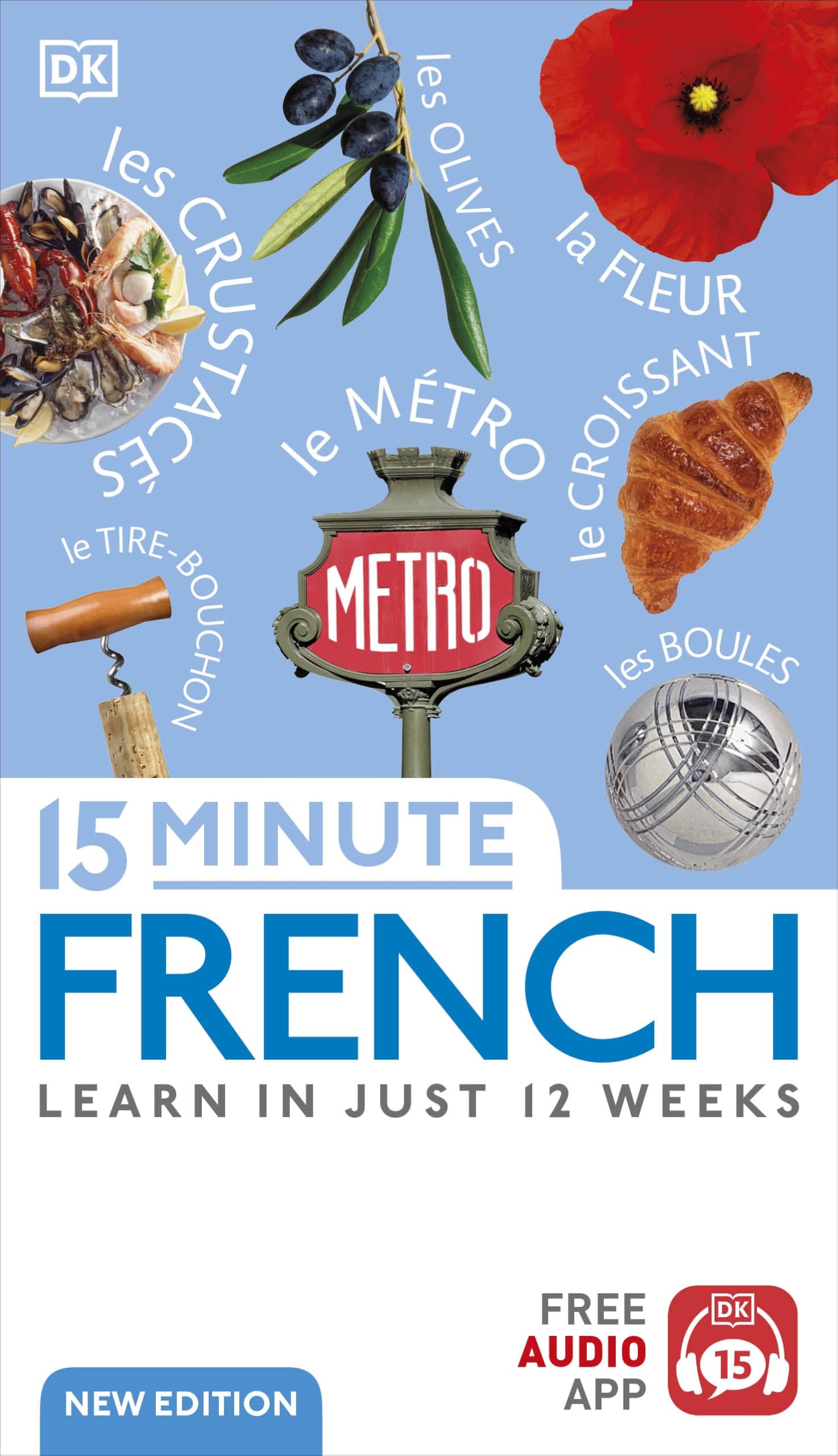 Libro: 15 Minute French: Learn in Just 12 Weeks (DK 15-Minute Language Learning)