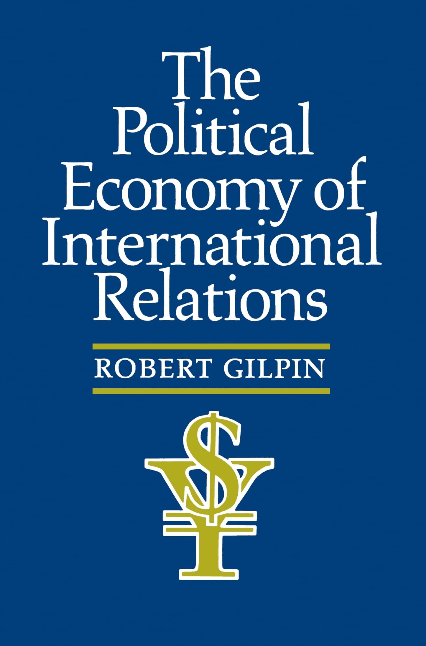 Libro: The Political Economy of International Relations