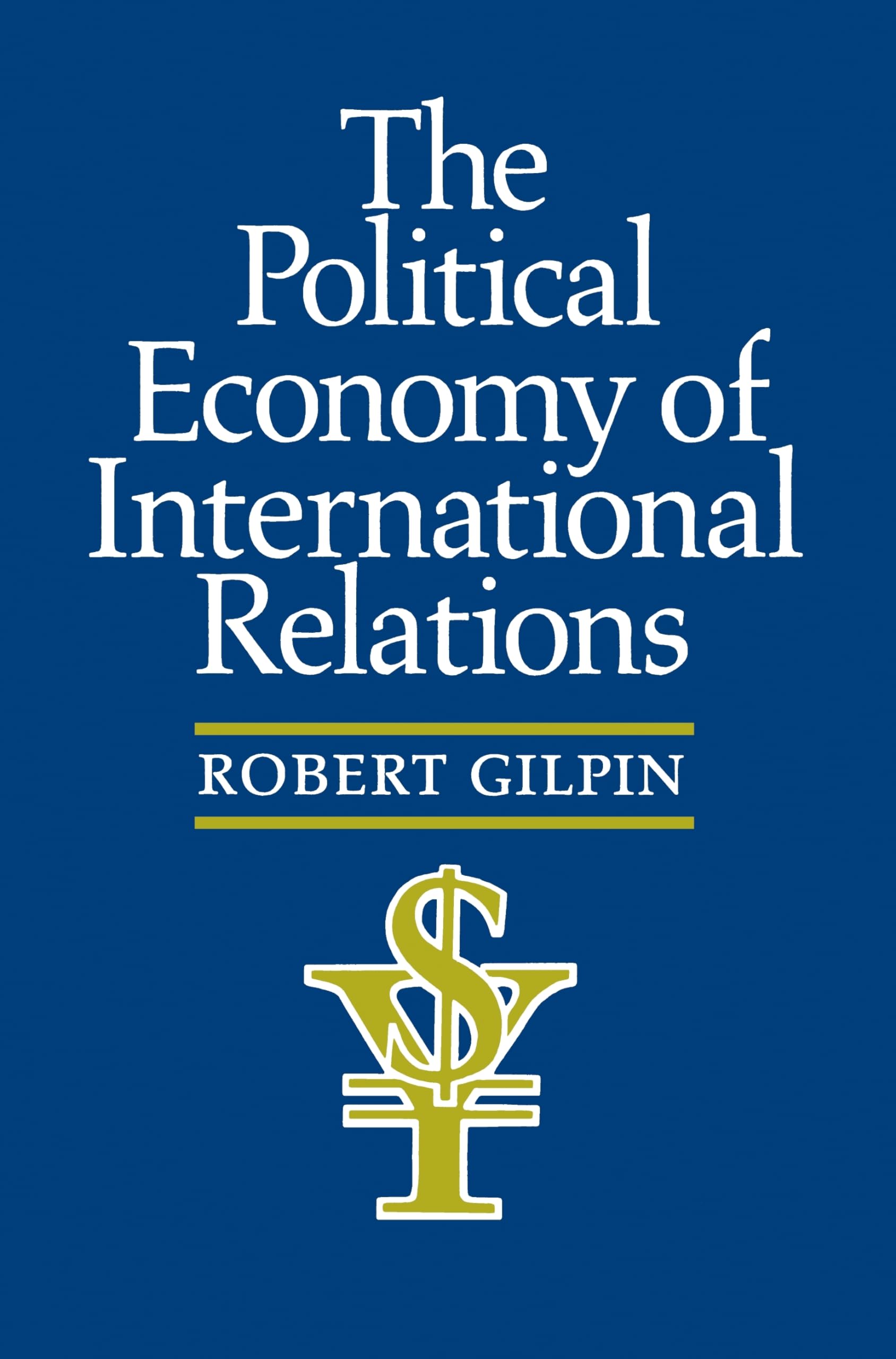 Libro: The Political Economy of International Relations